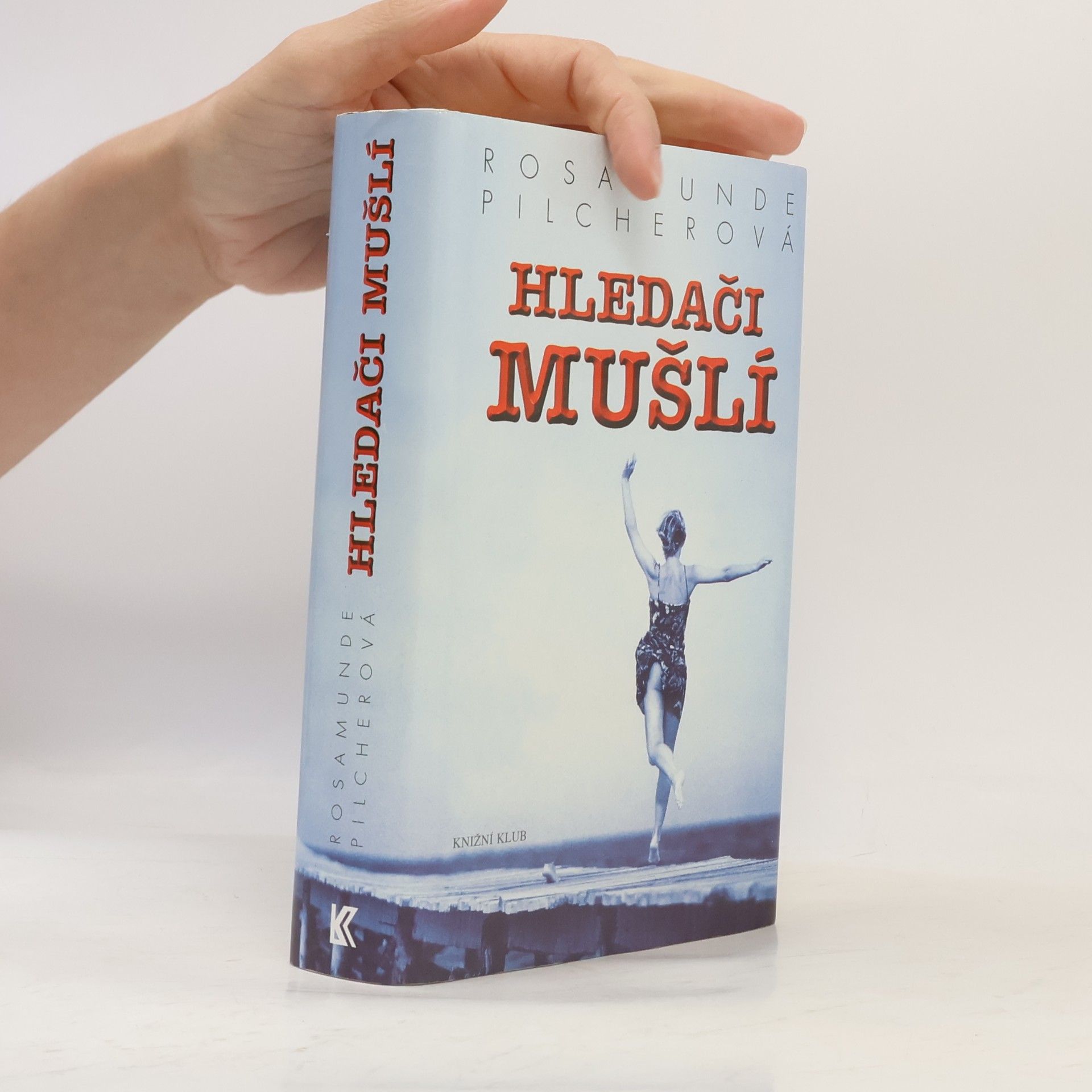 Rosamunde Pilcher Hledači mušlí