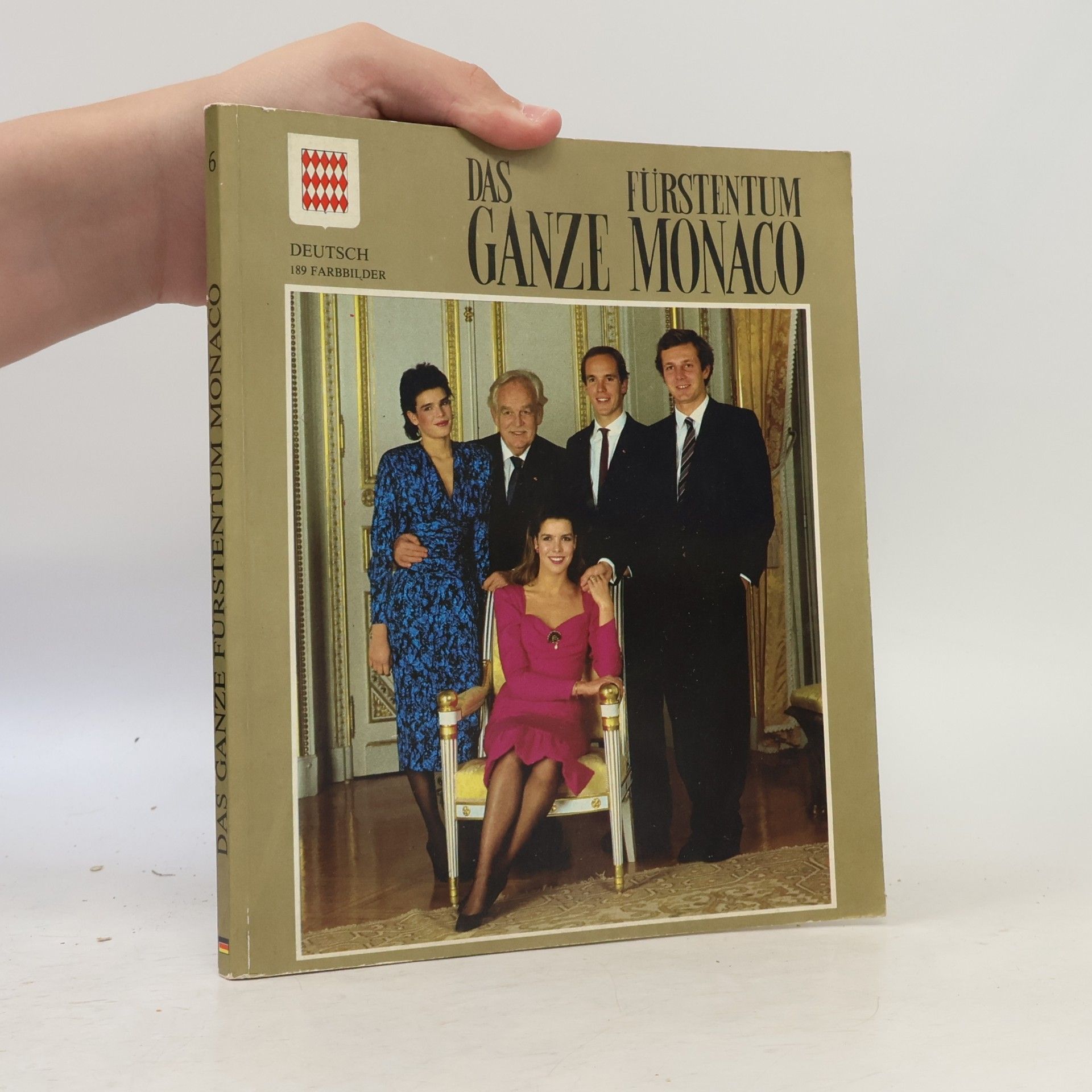 Autorenkollektiv Das Ganze Fürstentum Monaco