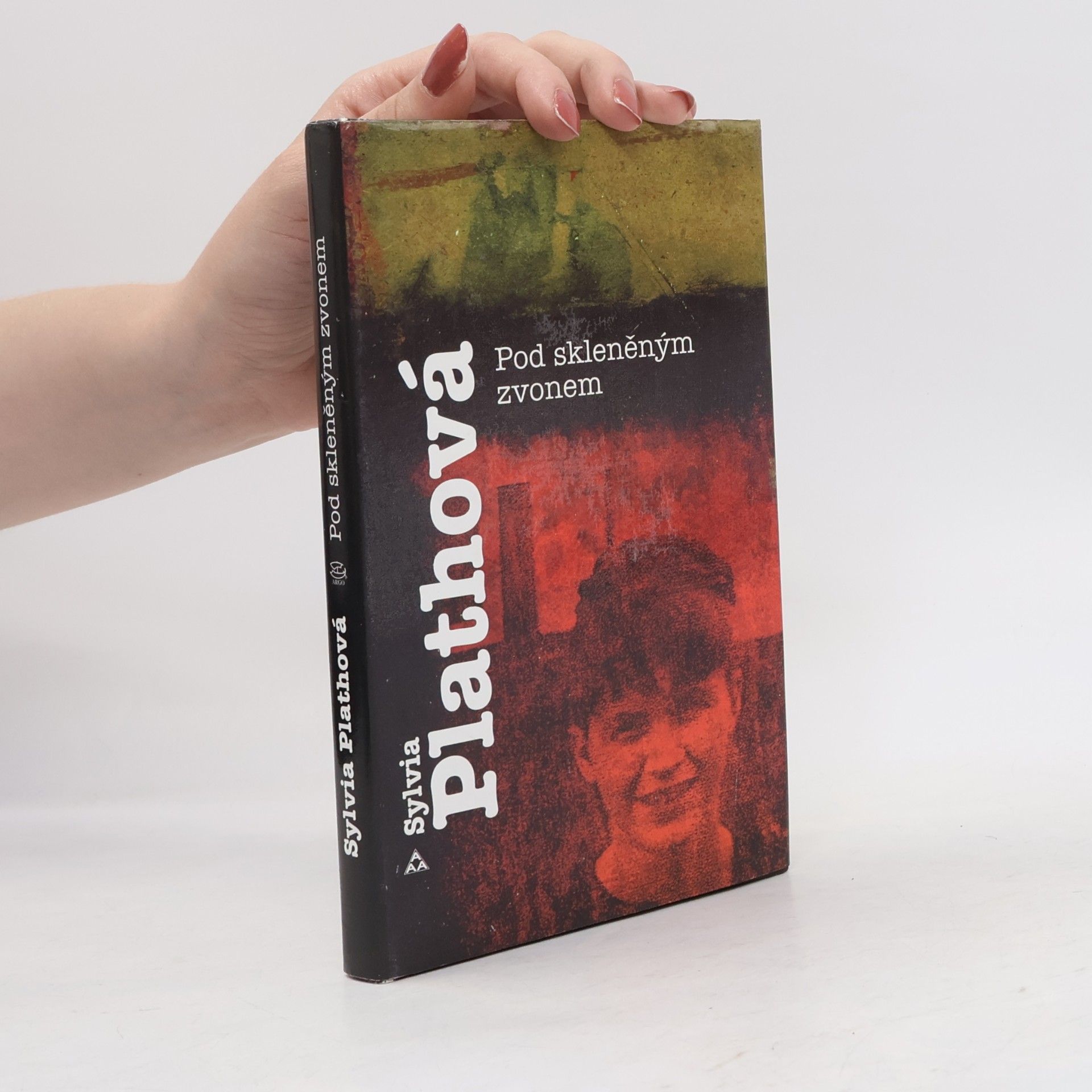 Sylvia Plath Pod skleněným zvonem
