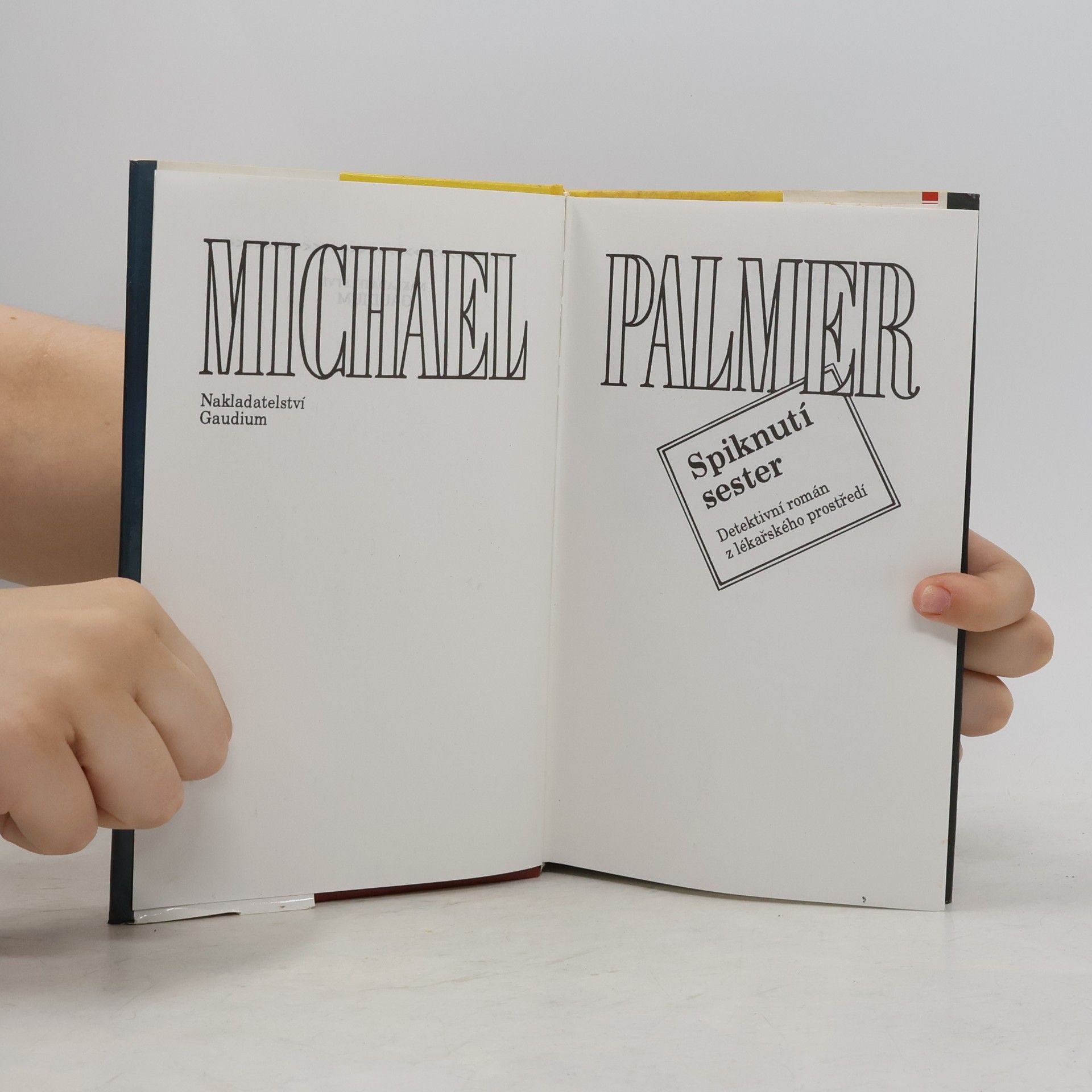 Michael Palmer Spiknutí sester