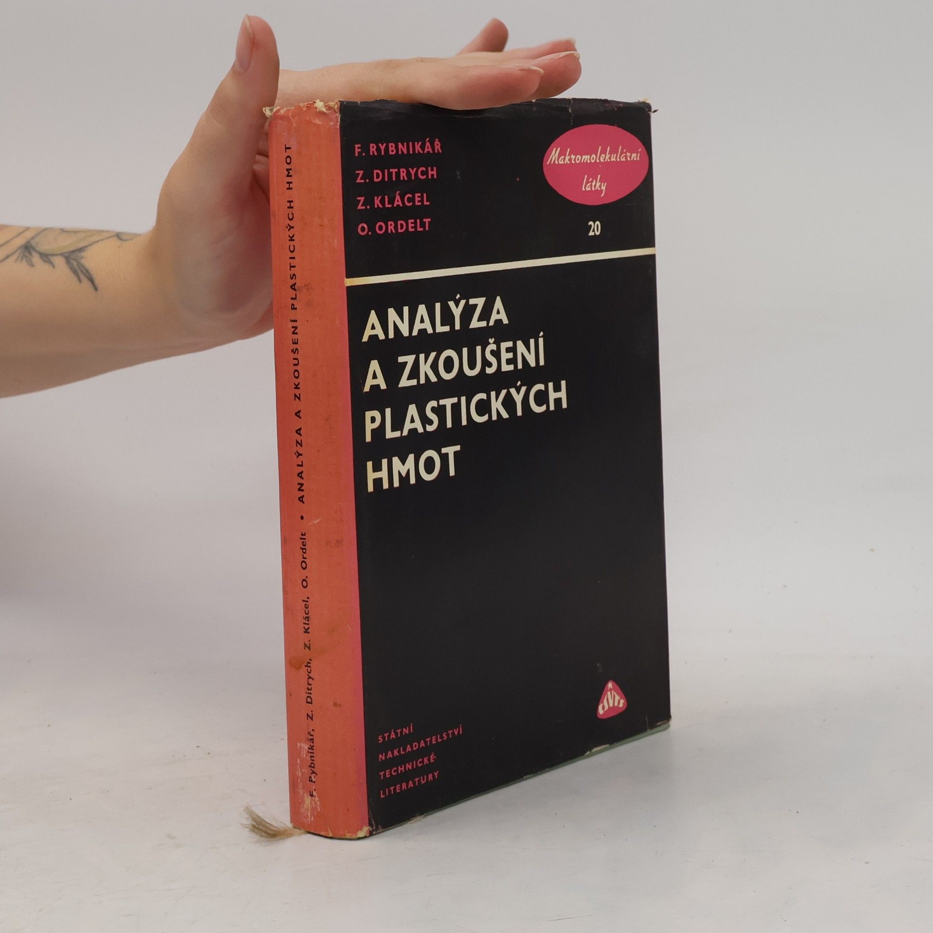 Zdeněk Klácel Analýza a zkoušení plastických hmot