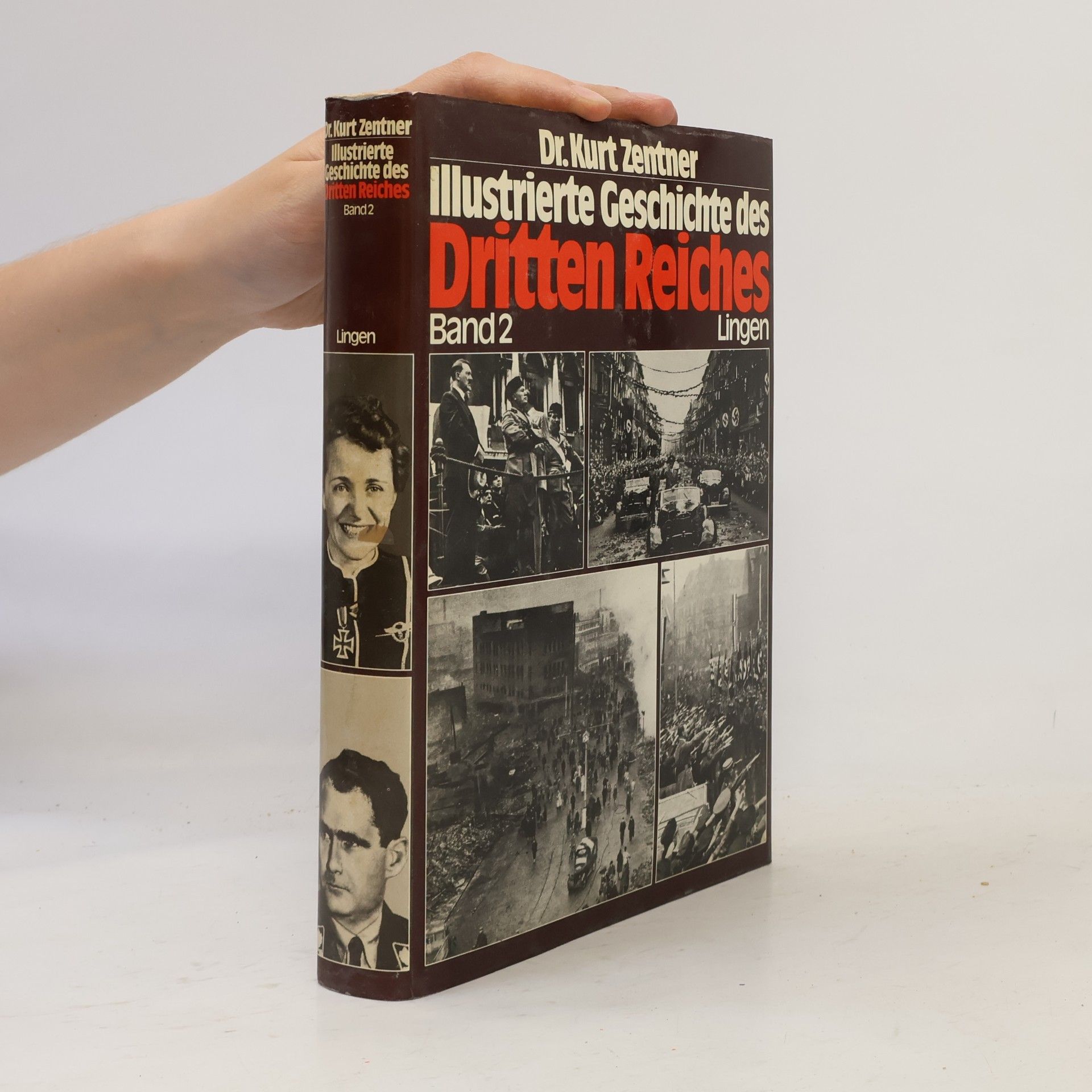 Kurt Zentner Illustrierte Geschichte des Dritten Reiches 2
