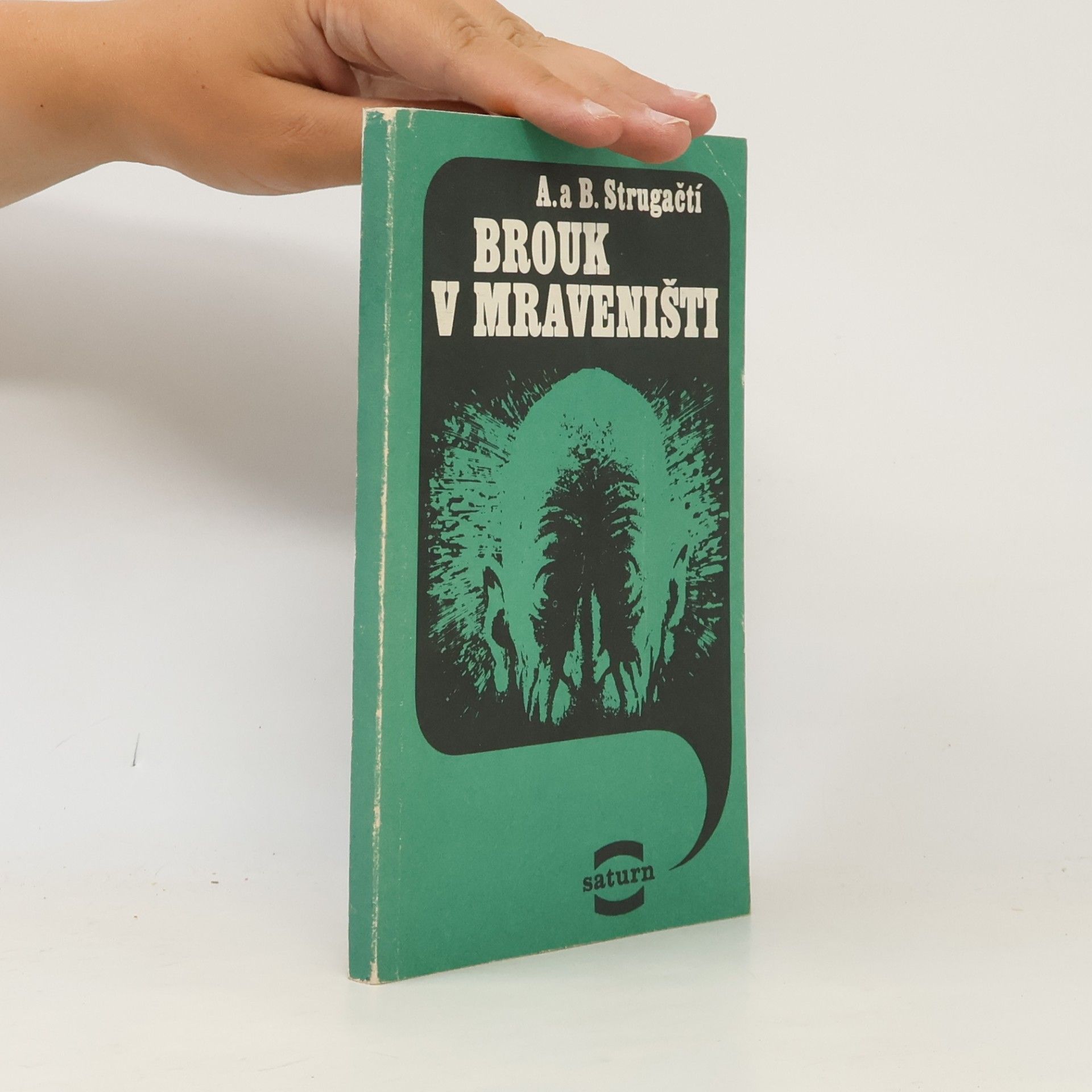 Arkadij Strugackij Brouk v mraveništi