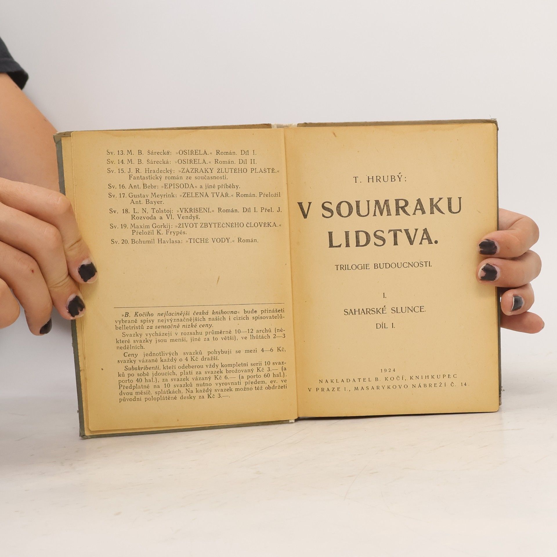T. Hrubý V soumraku lidstva I.