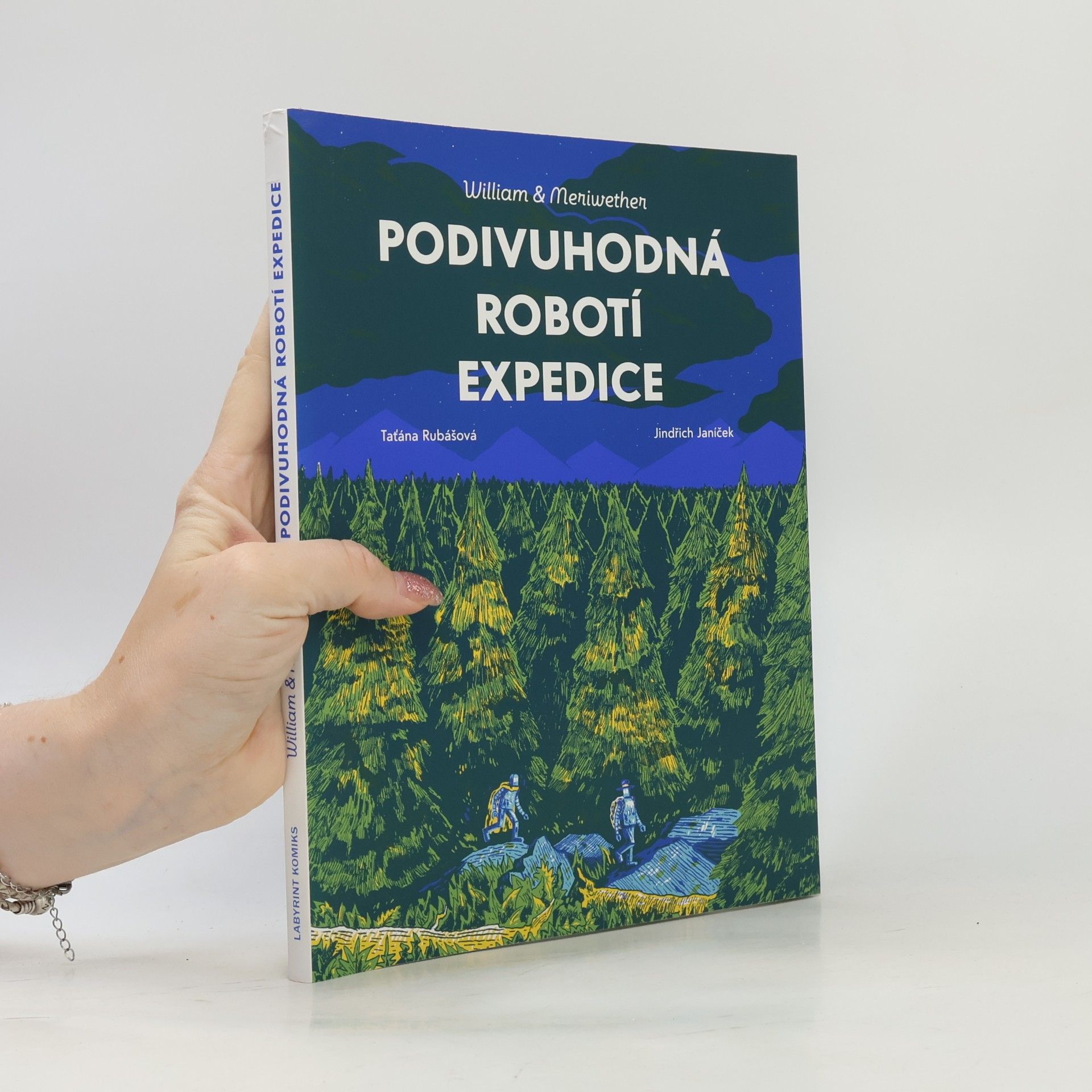 Taťána Rubášová Podivuhodná robotí expedice