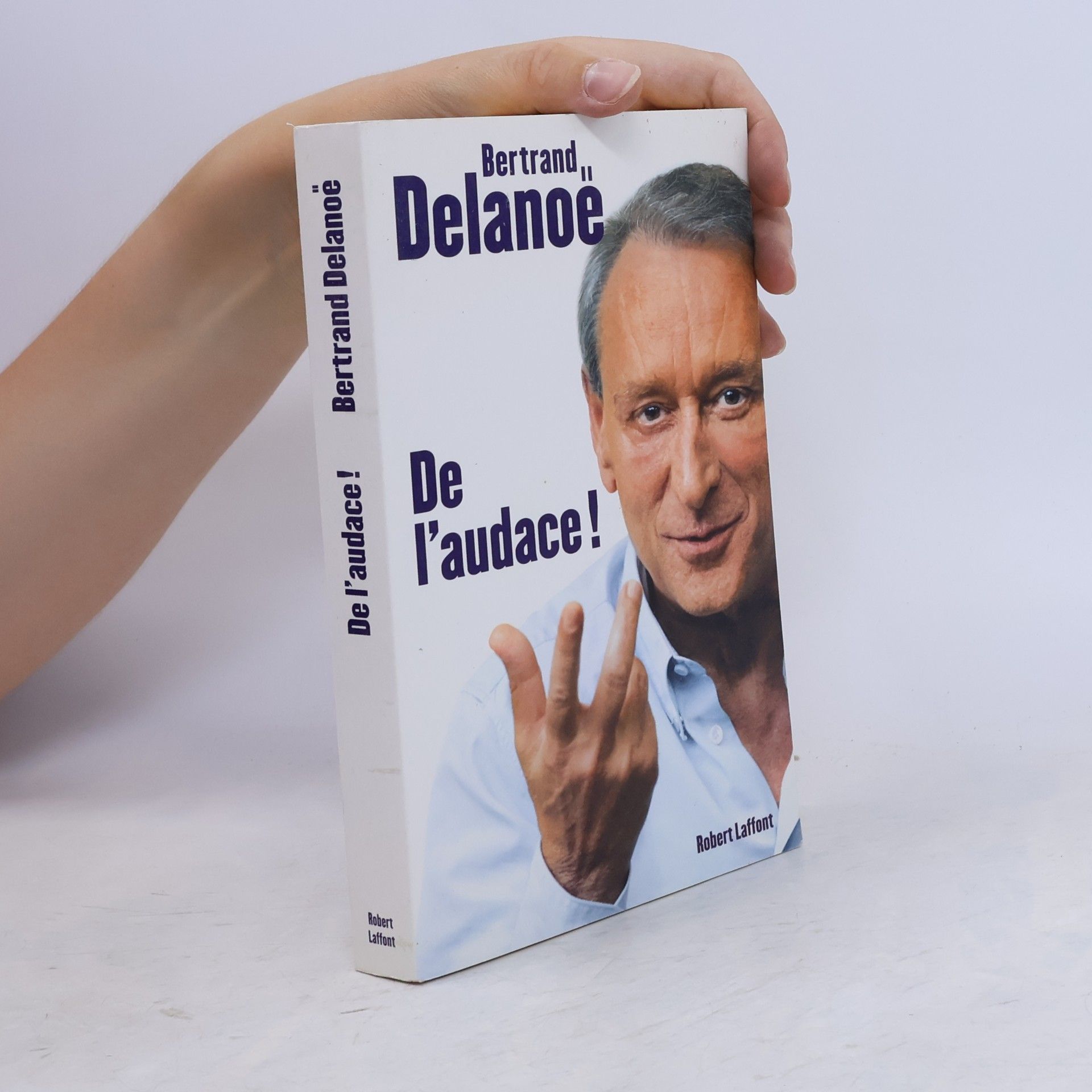 Bertrand Delanoë De l'audace !