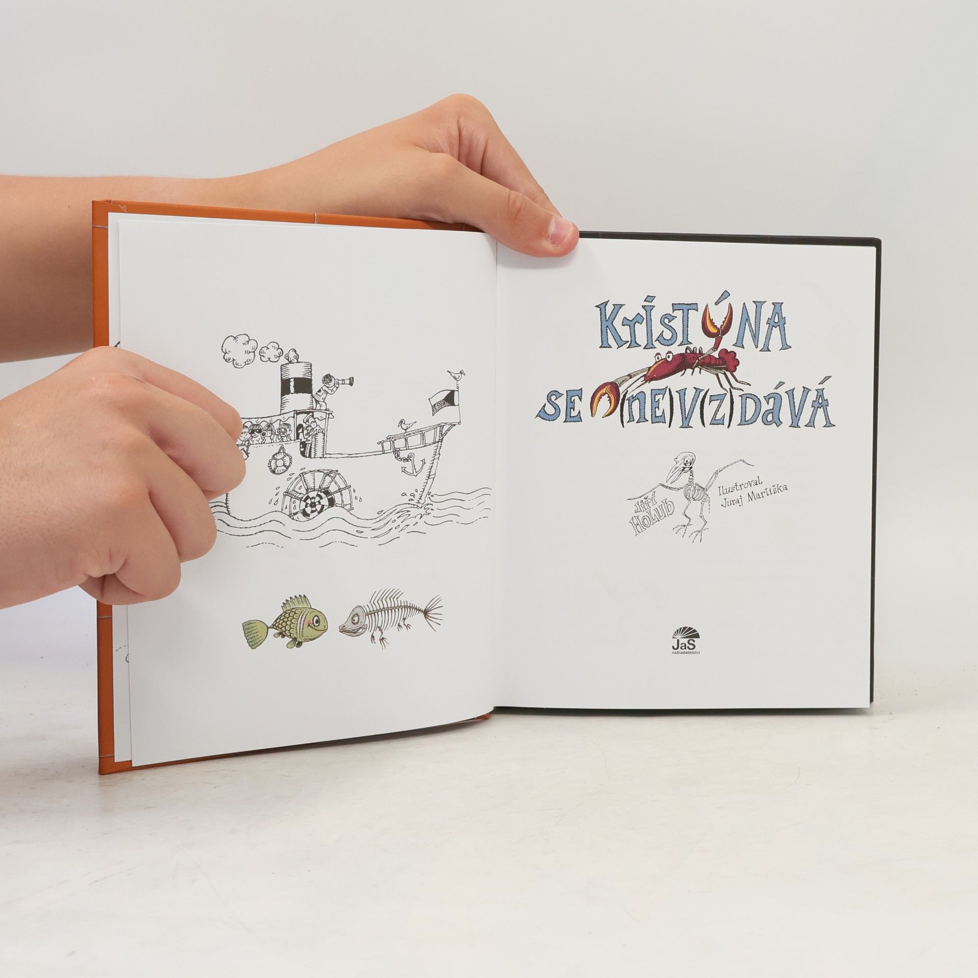 Jiří Holub Vzpoura strašidel. Kristýna se (ne)v(z)dává I.-II. (2 knihy v jednom svazku)