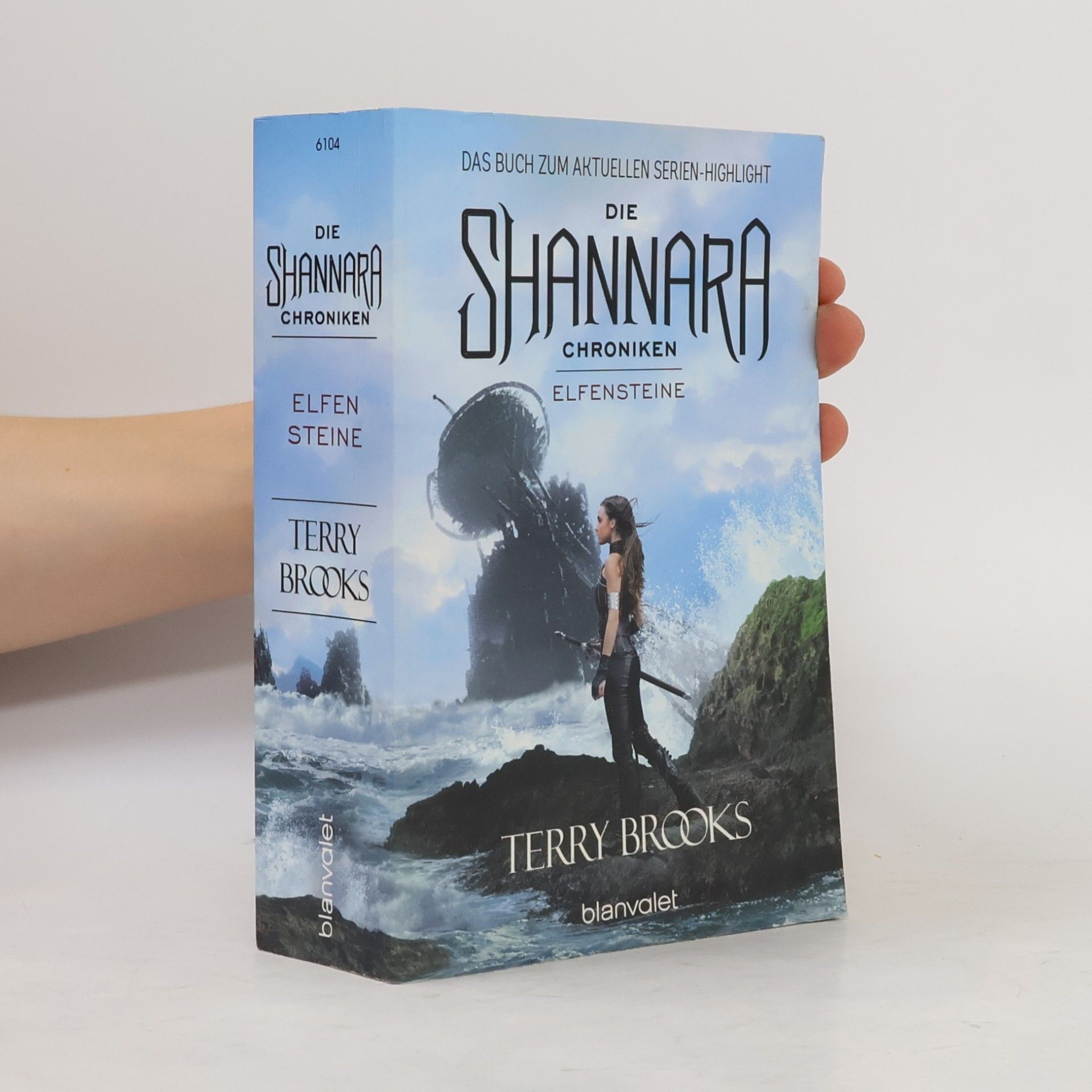 Terry Brooks Die Shannara-Chroniken. Elfensteine.