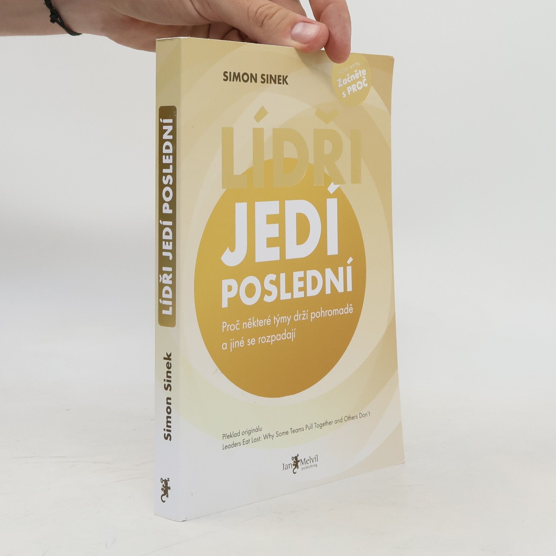 Simon Sinek Lídři jedí poslední
