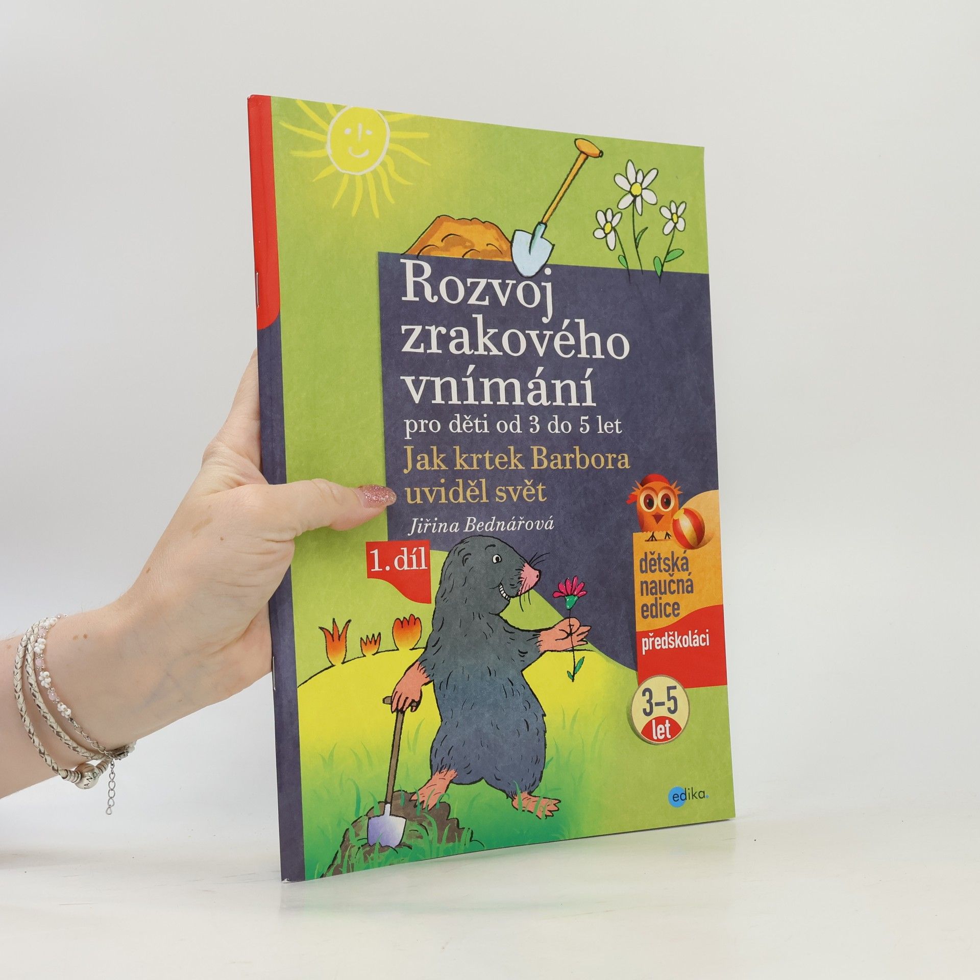 Jiřina Bednářová Rozvoj zrakového vnímání pro děti od 3 do 5 let