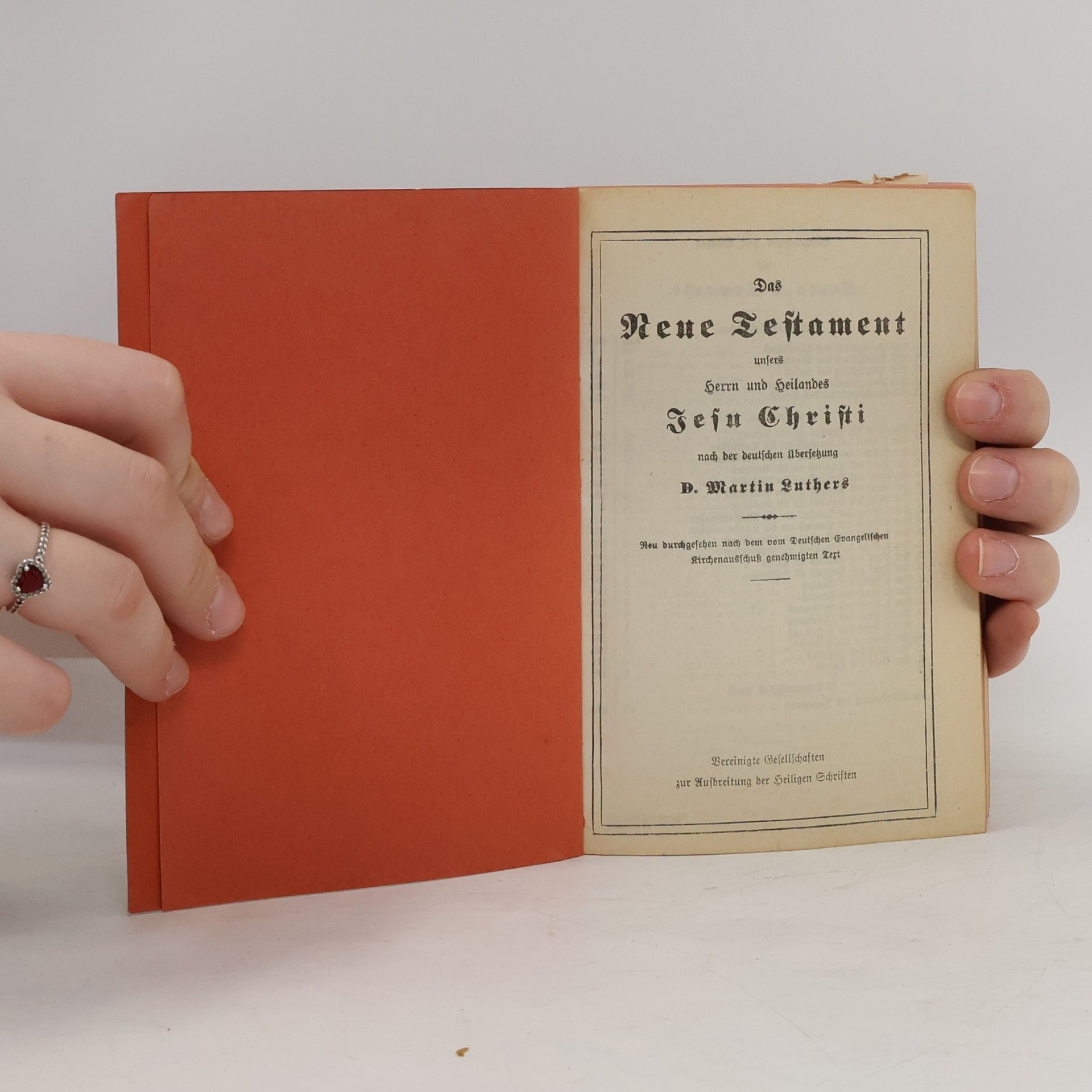 Dr. Martin Luther Das Neue Testament unser Herrn und Heilandes Jesu Christi