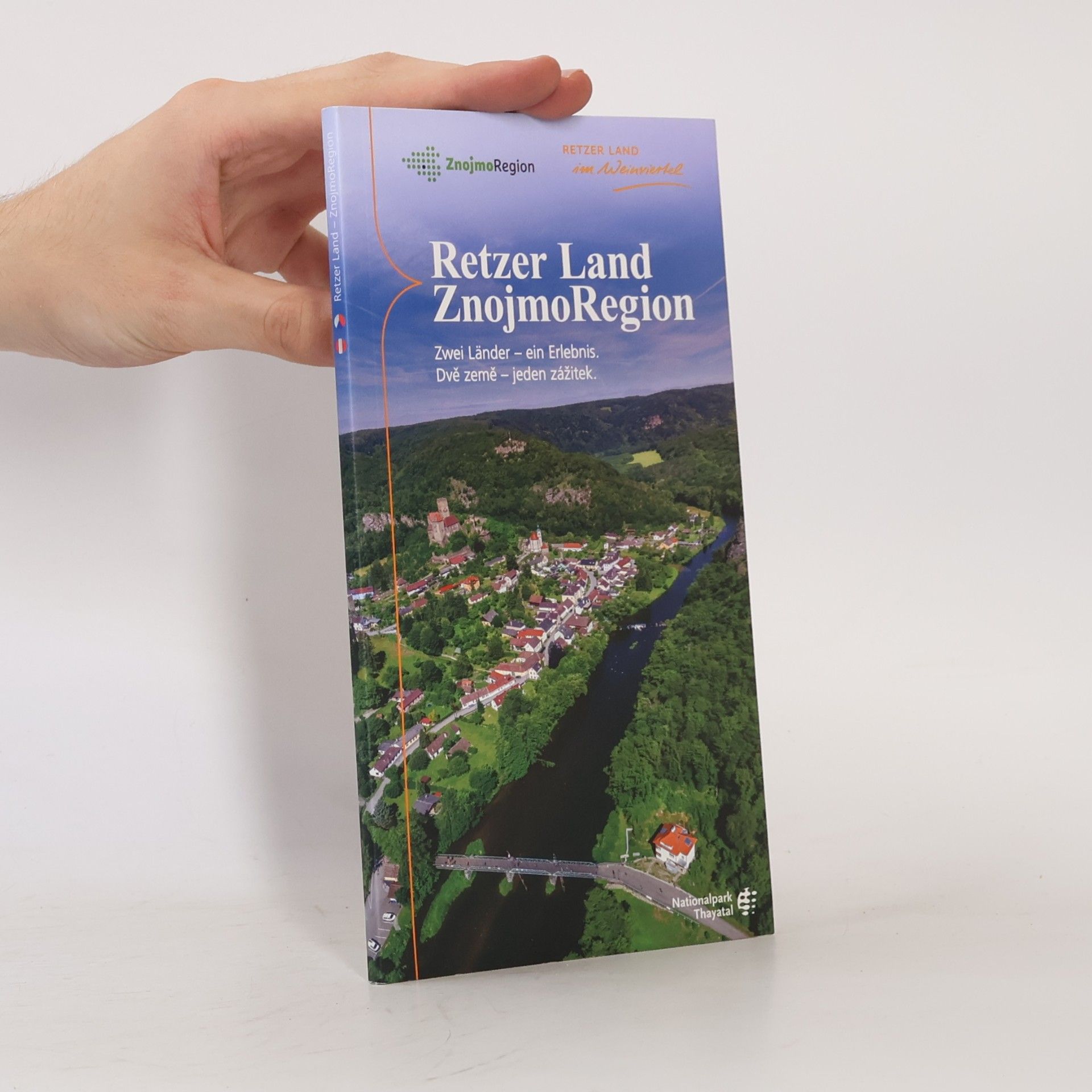 Kolektiv autorů Retzer Land ZnojmoRegion