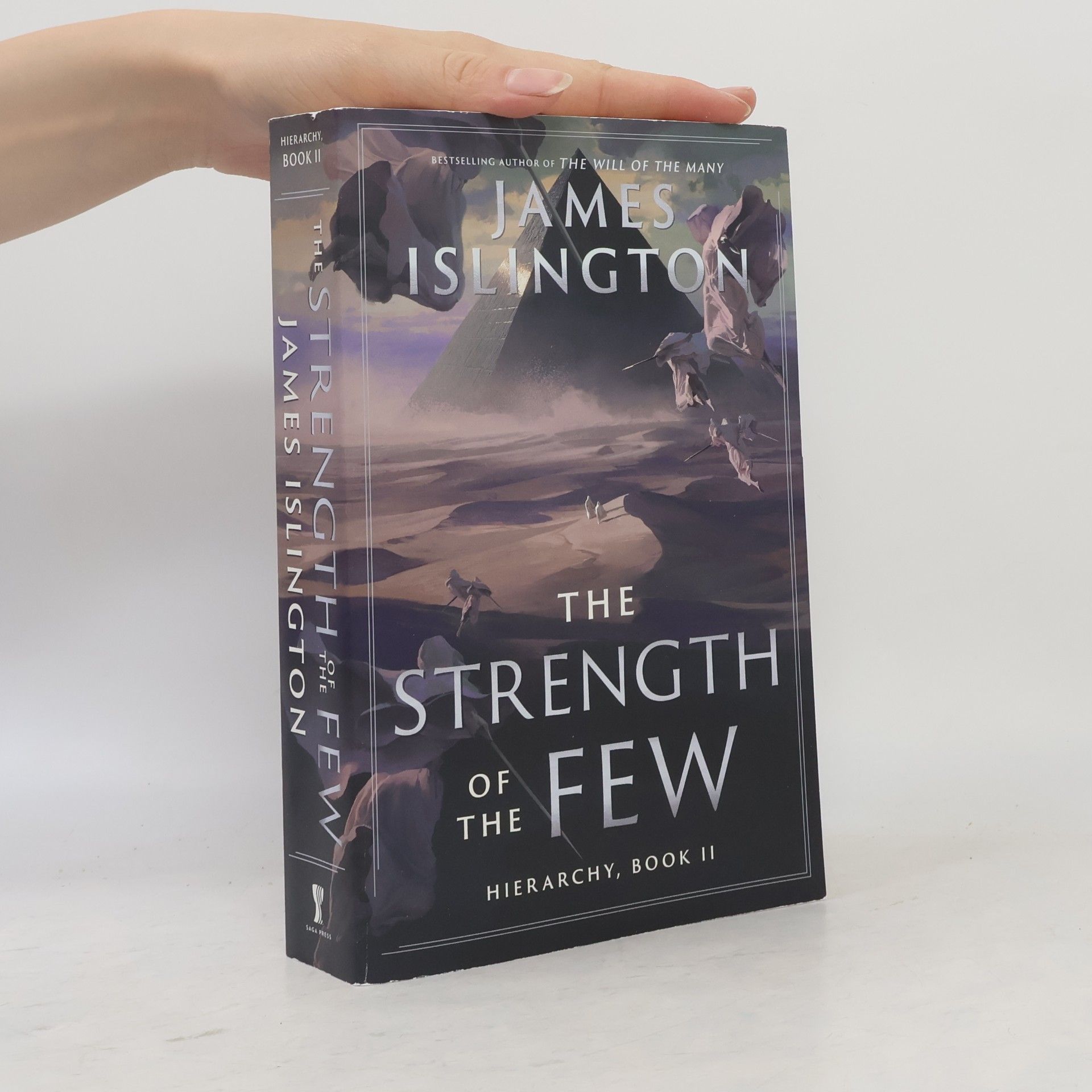 James Islington Hierarchy - 2: The Strength of the Few