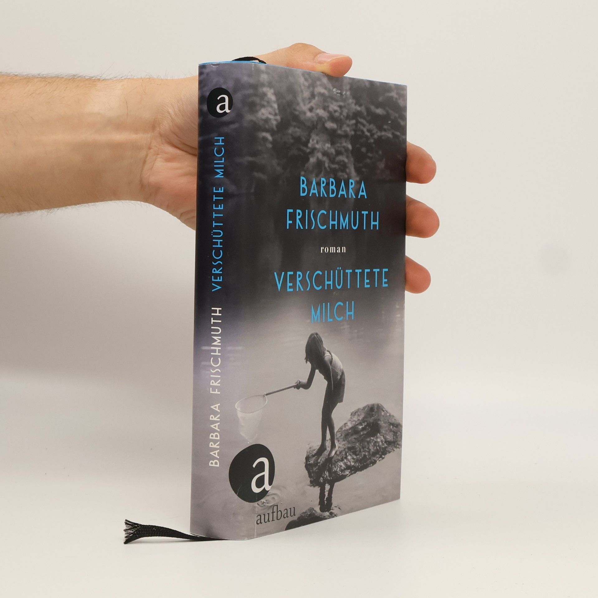 Barbara Frischmuth Verschüttete Milch