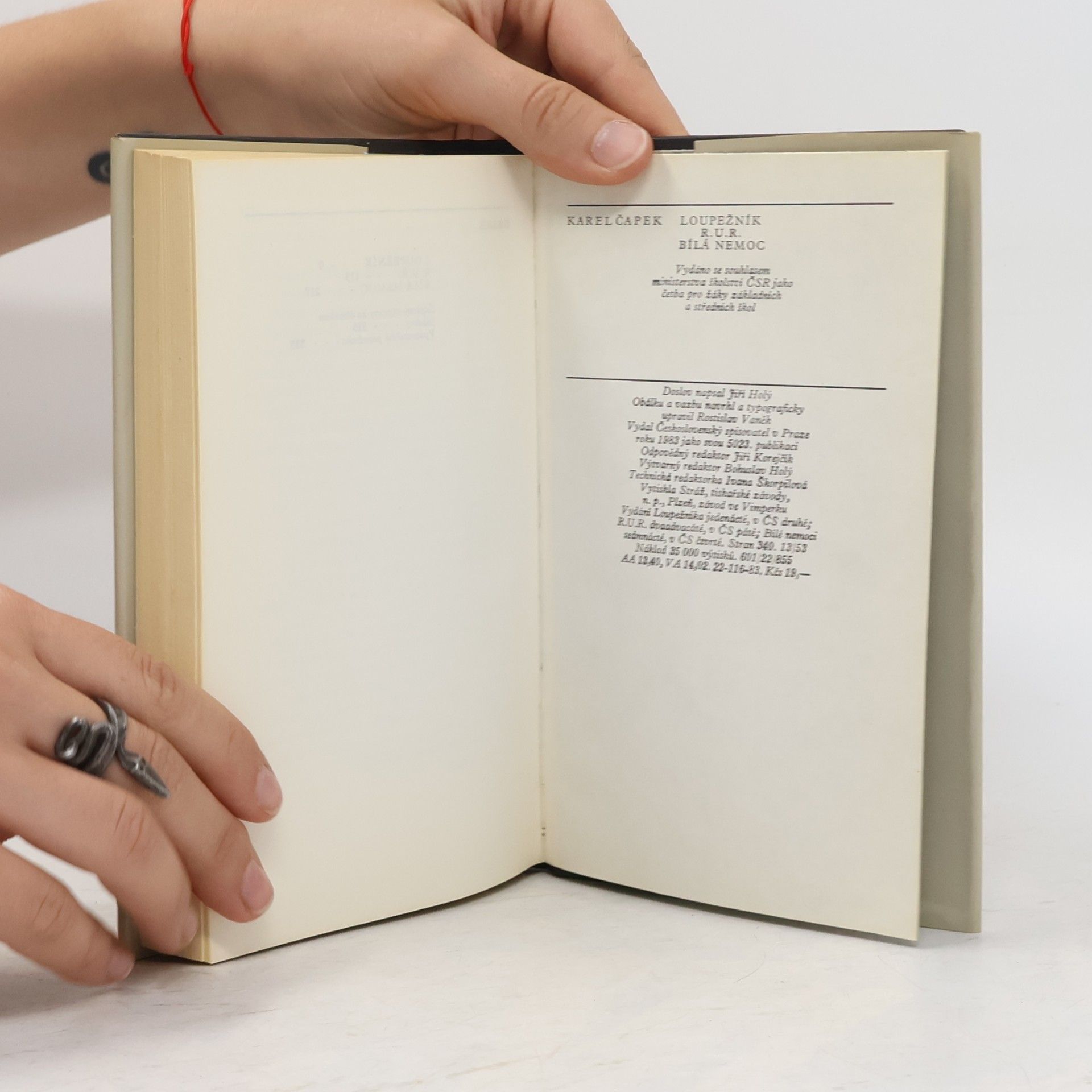 Karel Čapek Loupežník. R.U.R. Bílá nemoc