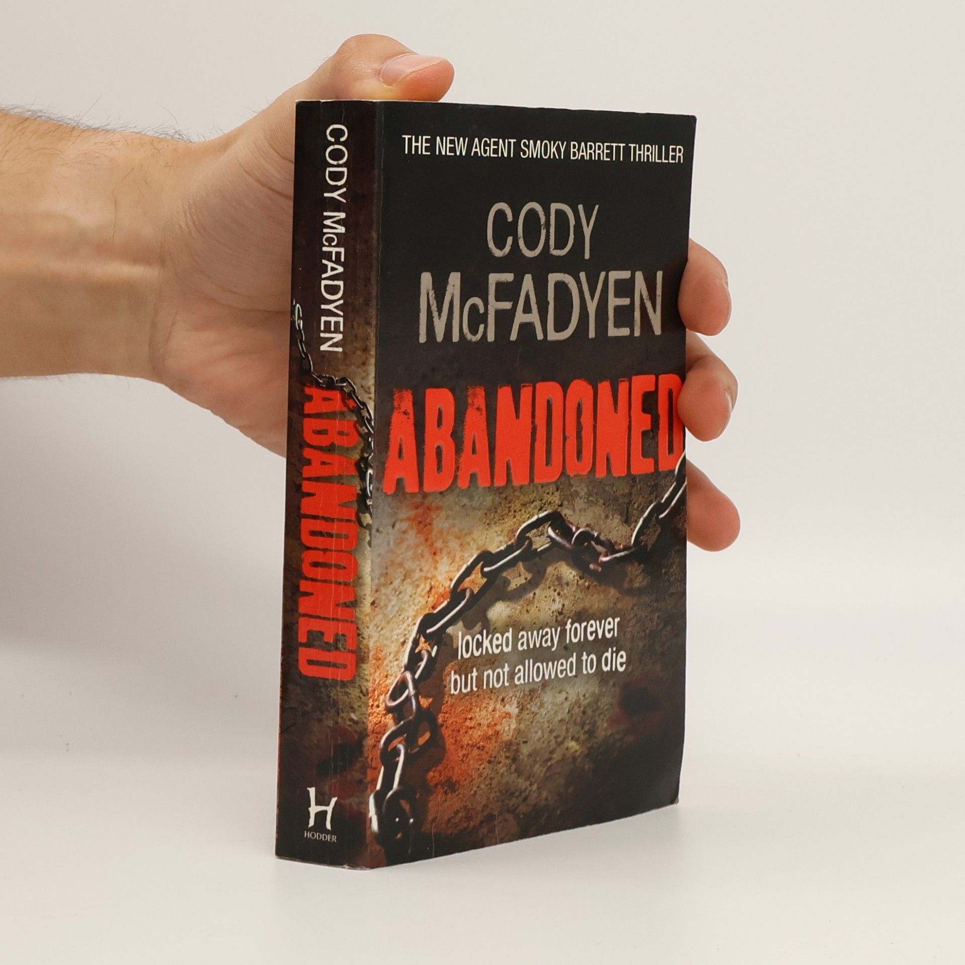 Cody McFadyen Abandoned