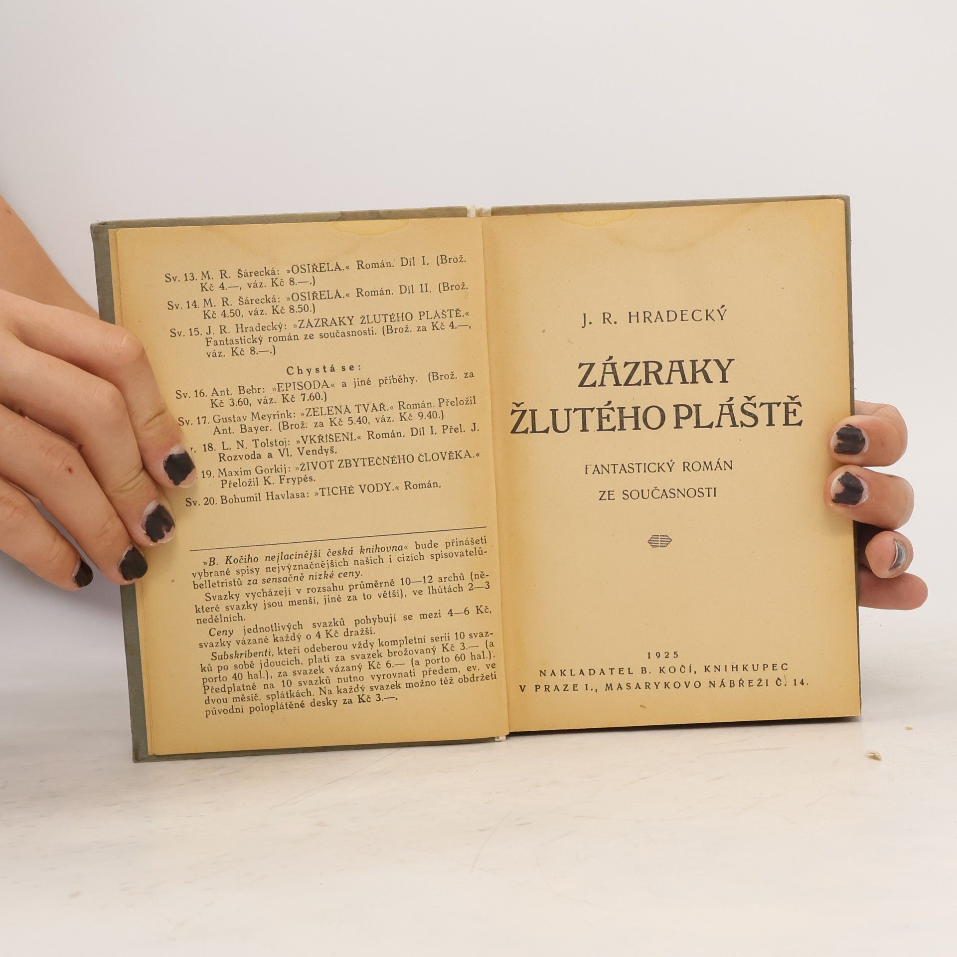 Josef Richard Hradecký Zázraky žlutého pláště