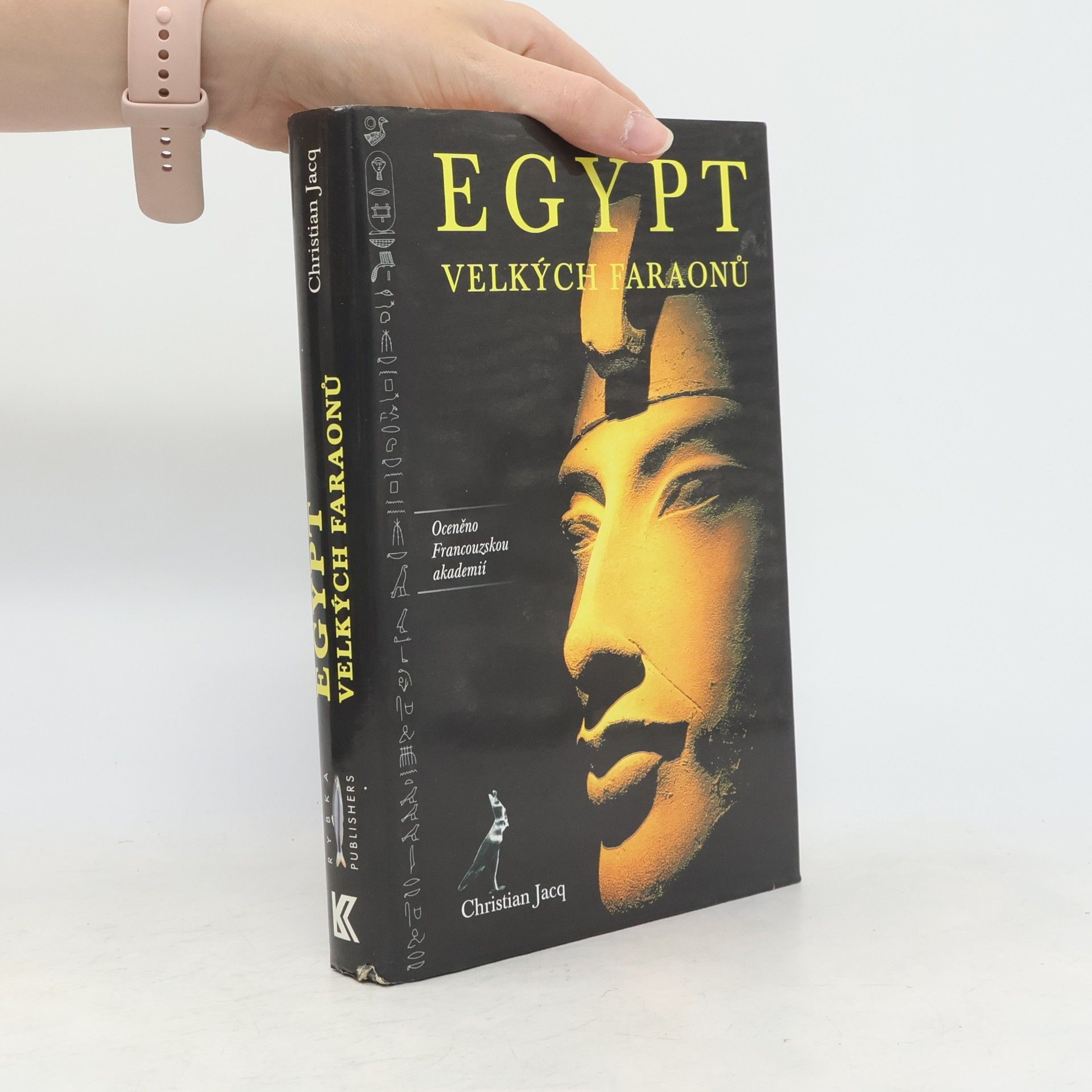 Christian Jacq Egypt velkých faraonů