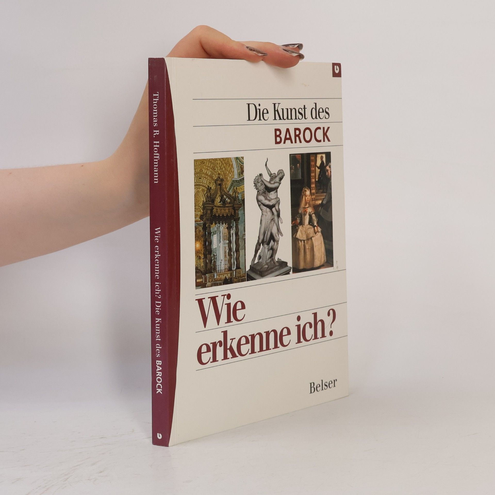 Thomas R. Hoffmann Wie erkenne ich? - die Kunst des Barock