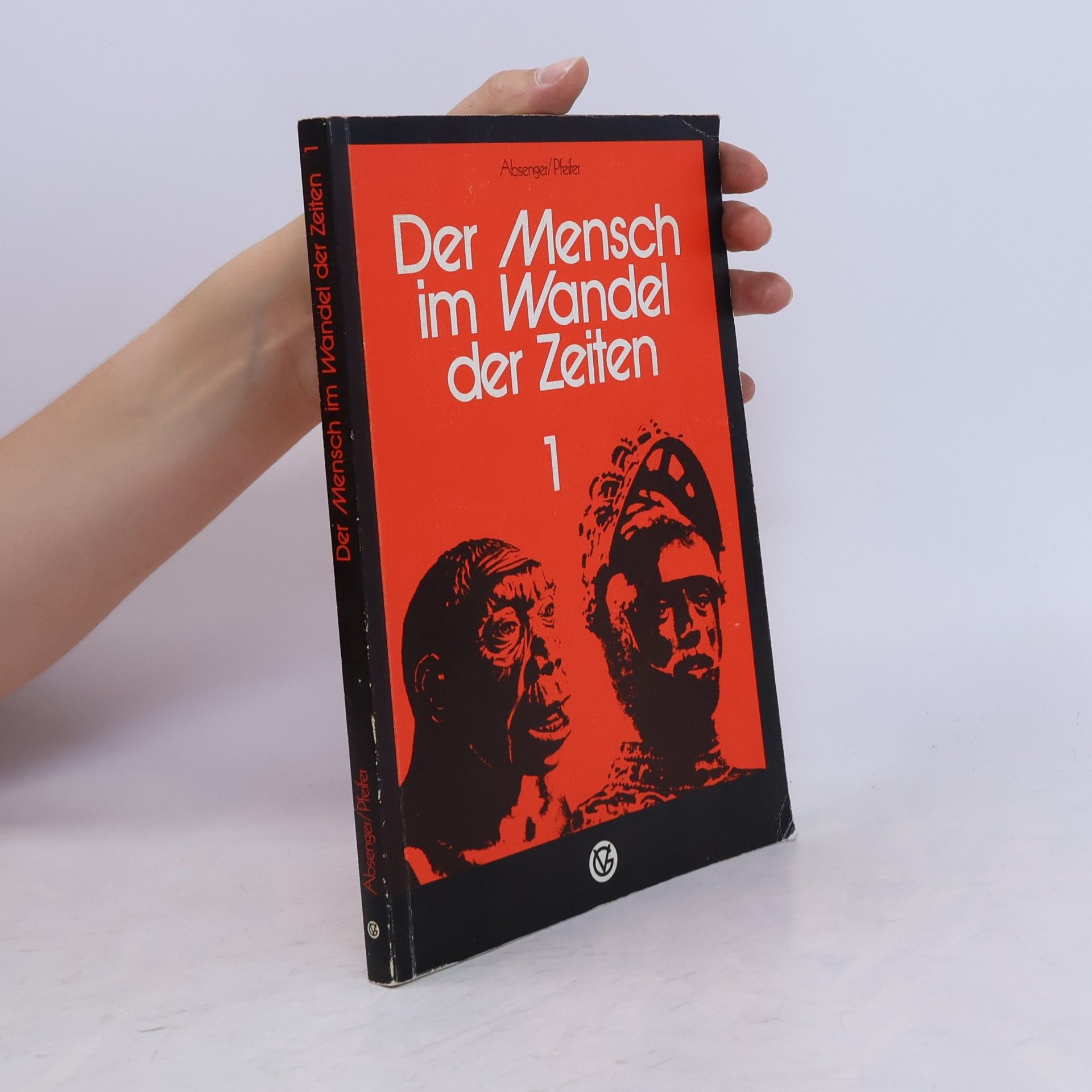 Albert G. Absenger Der Mensch im Wandel der Zeiten 1