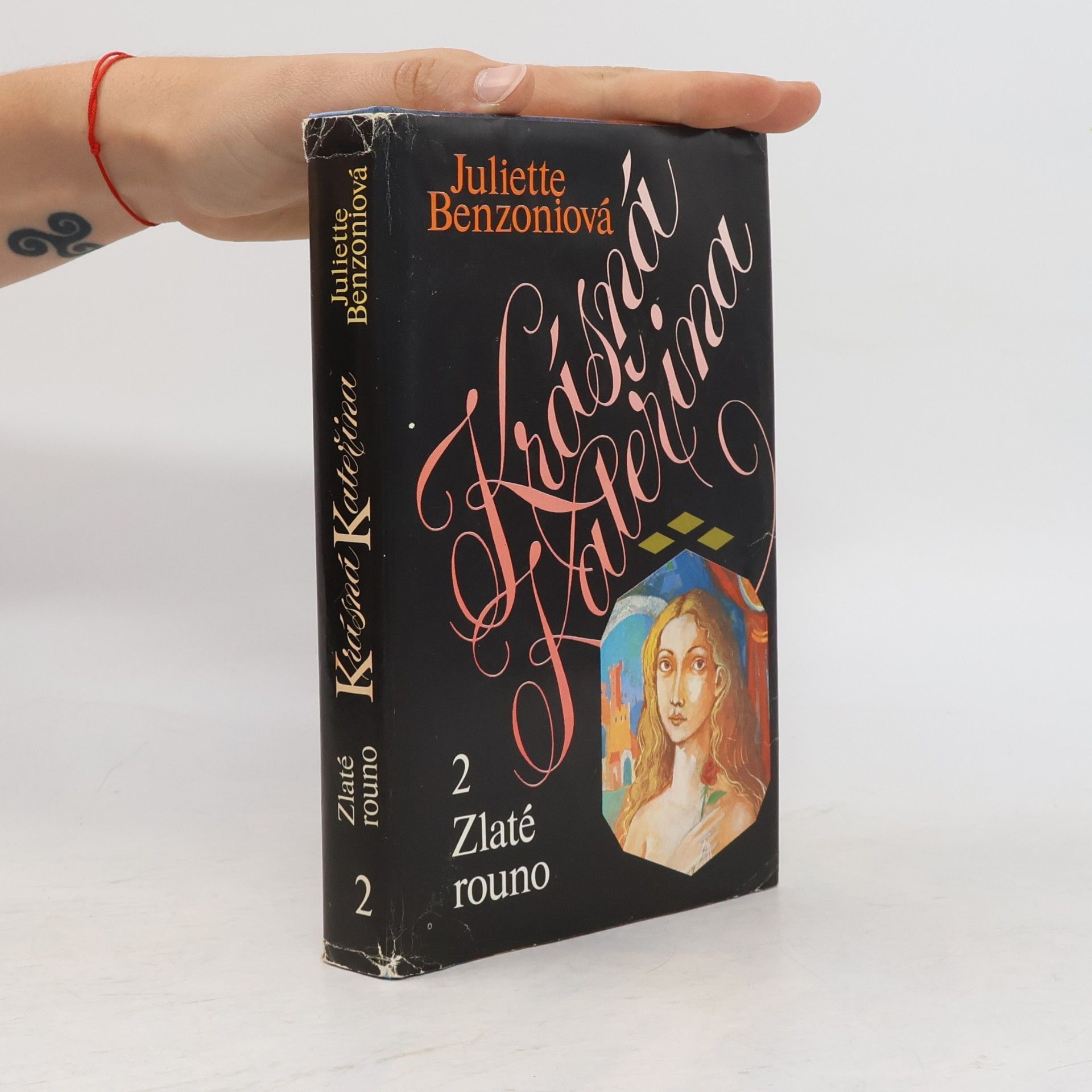 Juliette Benzoni Krásná Kateřina 2