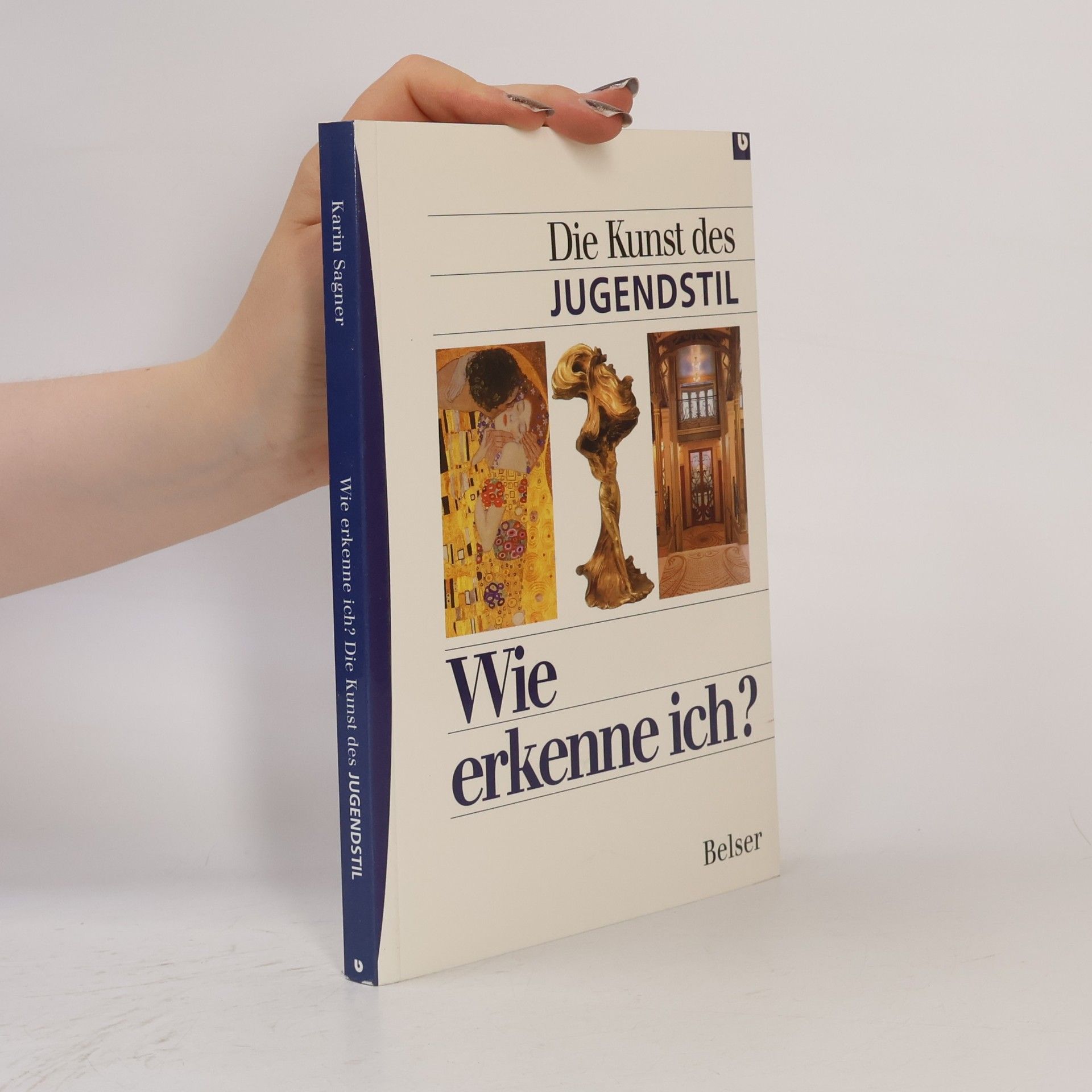 Karin SagnerDuechting Wie erkenne ich? - Die Kunst des Jugendstil