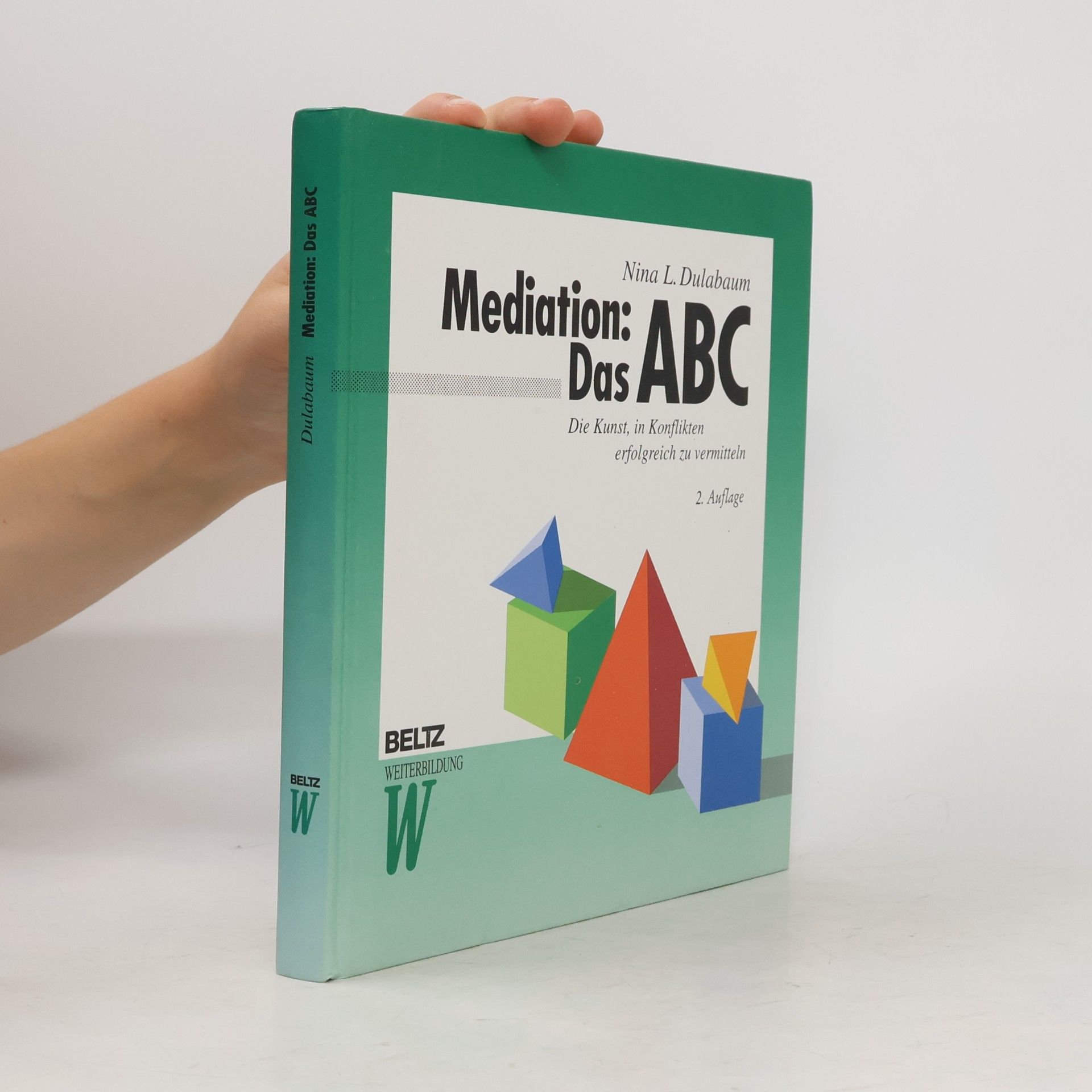 Nina L. Dulabaum Mediation: Das ABC