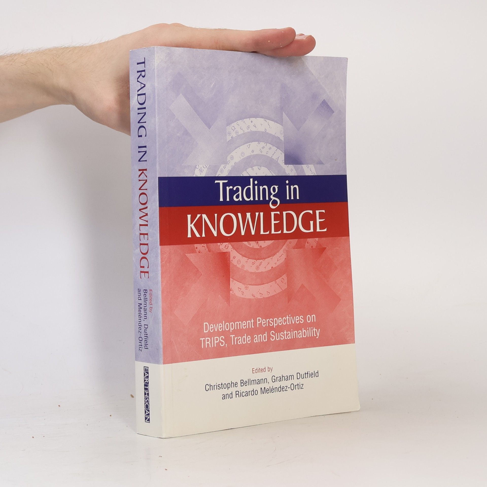 Graham Dutfield Trading in Knowledge