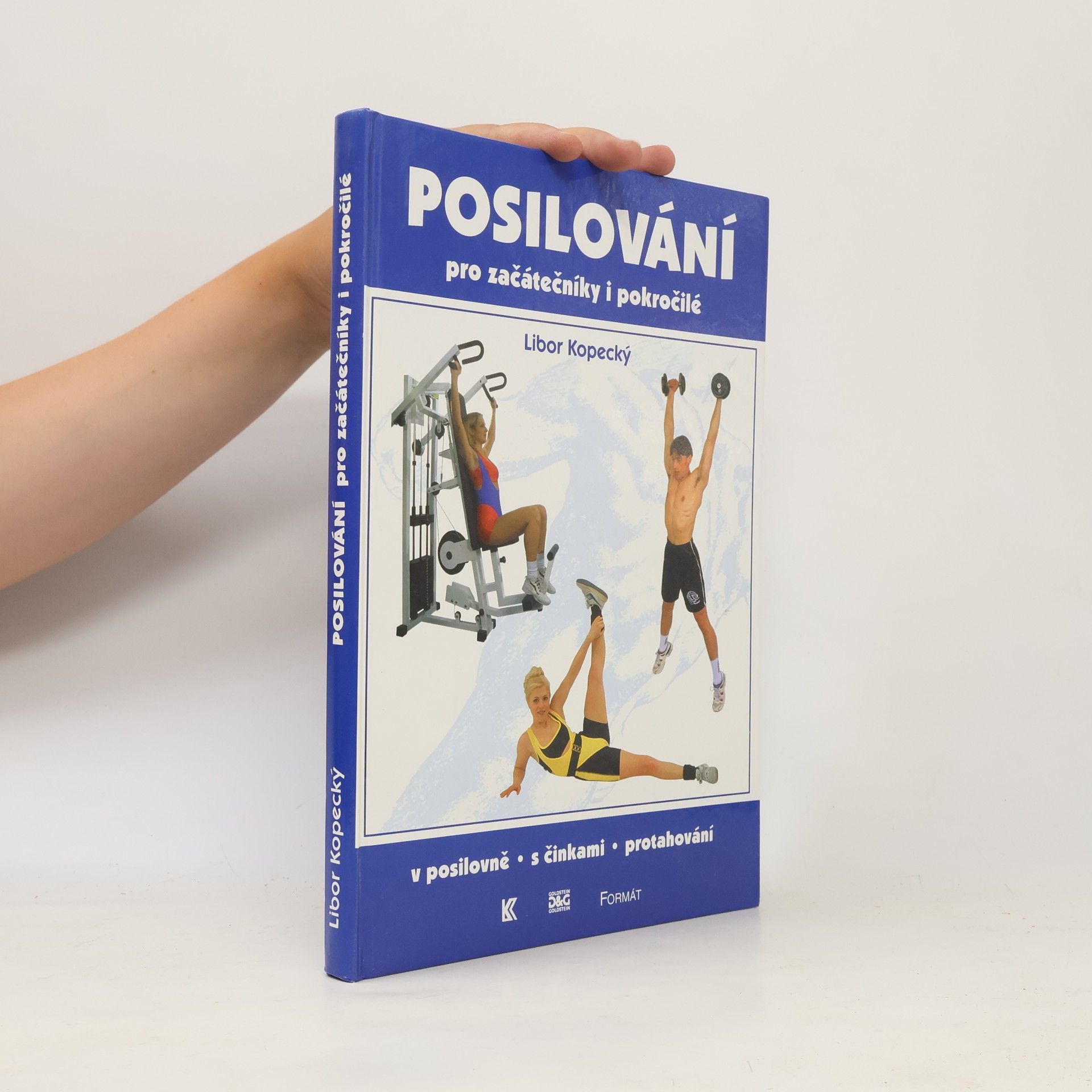Kopecký Libor Posilování pro začátečníky i pokročilé