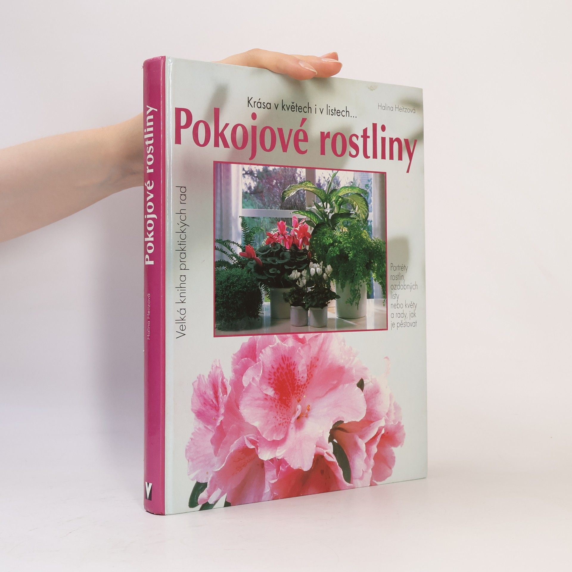 Halina Heitz Pokojové rostliny