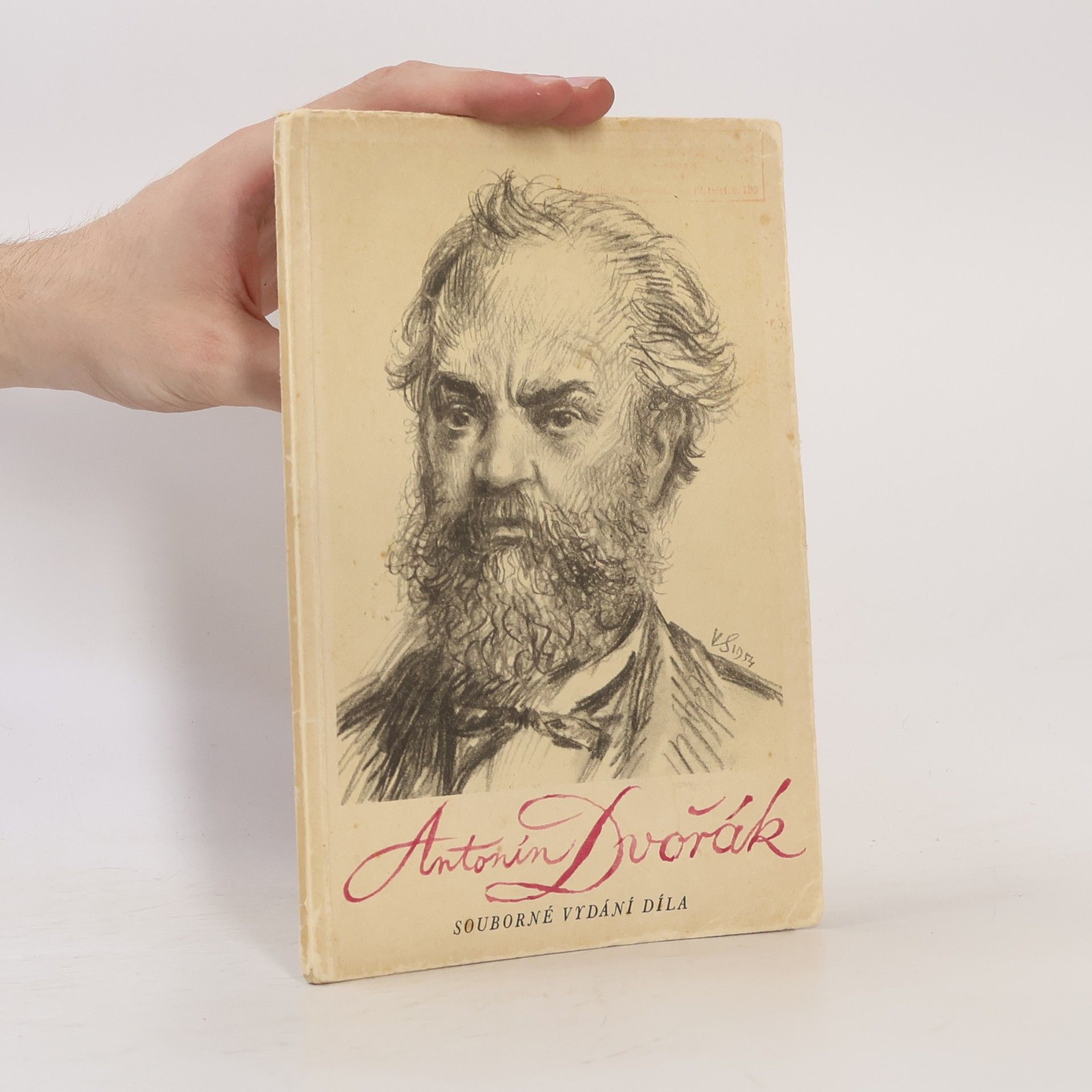 Otakar Šourek Antonín Dvořák. Souborné vydání díla