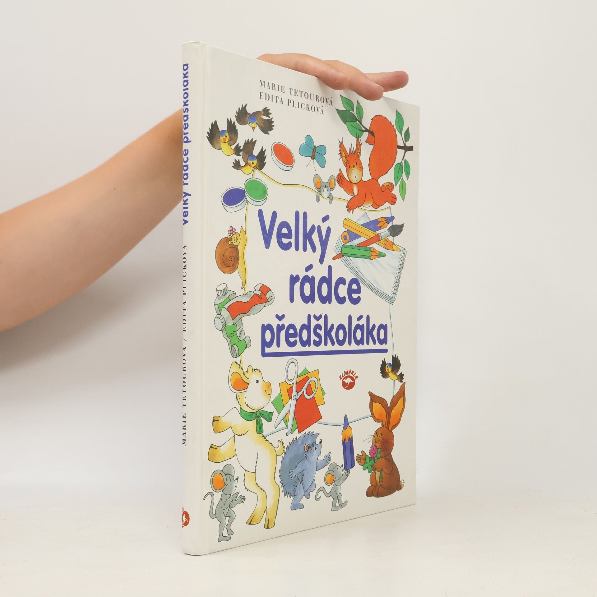Edita Plicková Velký rádce předškoláka