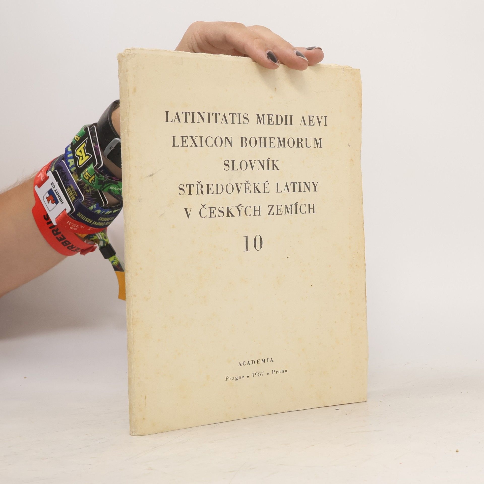 Auteurscollectief Latinitatis medii aevi lexicon Bohemorum. Slovník středověké latiny v českých zemích 10