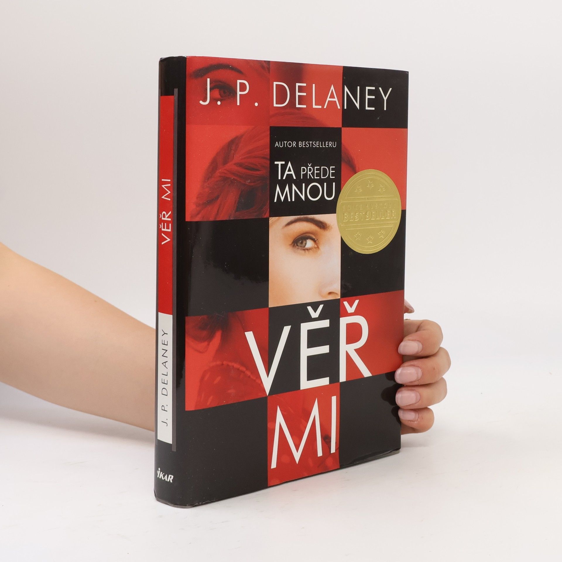 J. P. Delaney Věř mi
