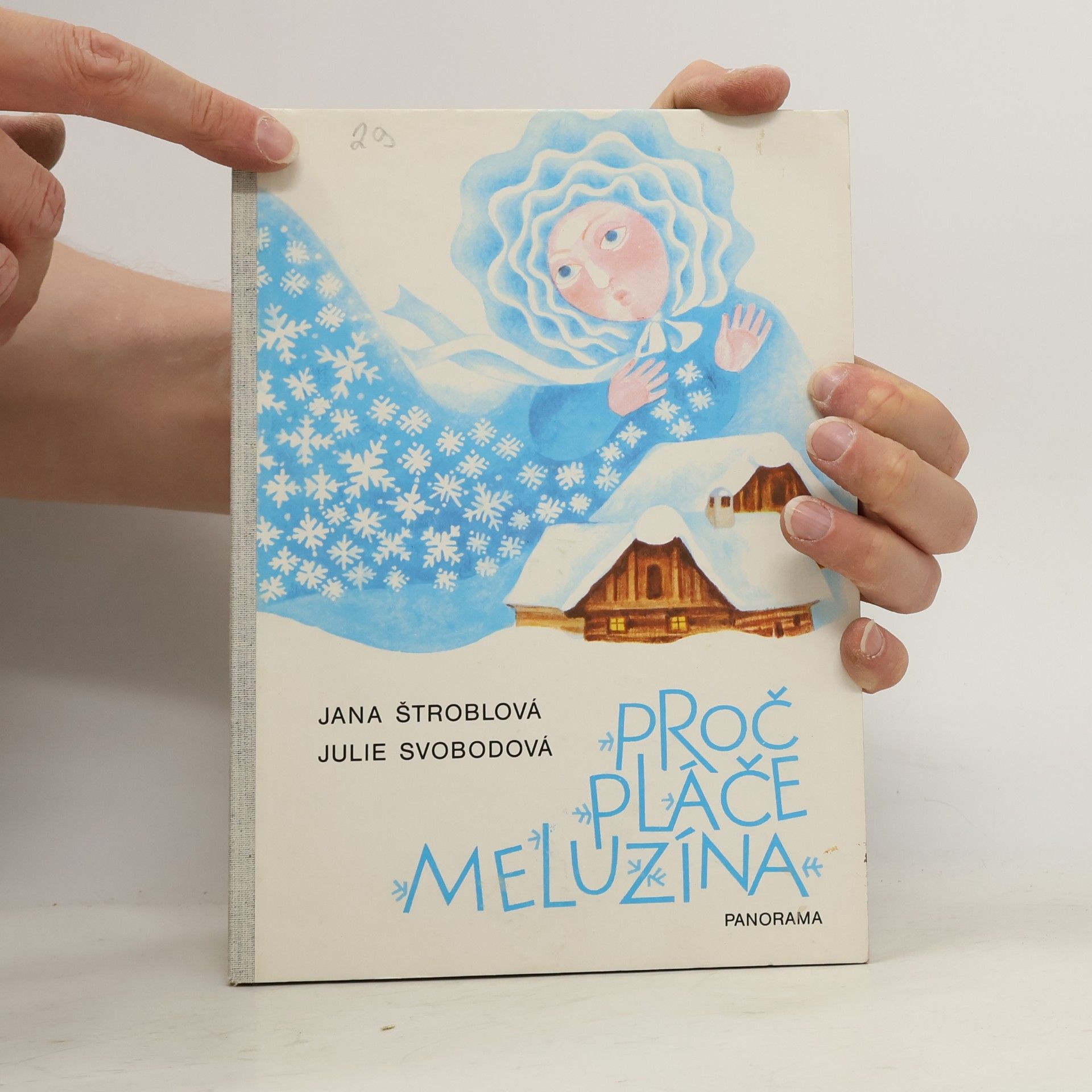 Štroblová Jana Prečo plače meluzína