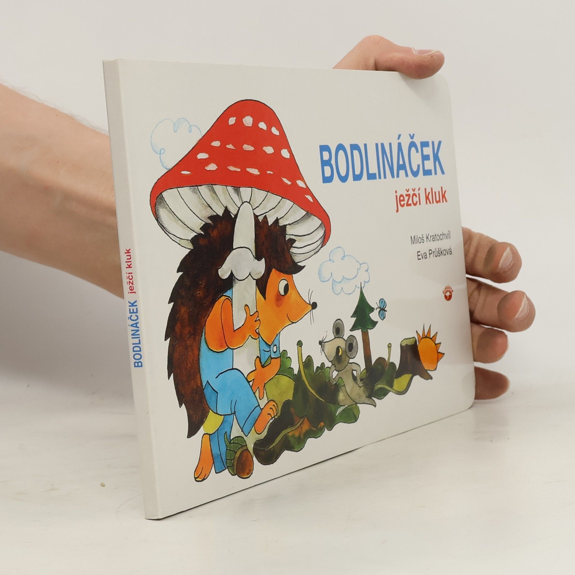 Miloš Kratochvíl Bodlináček ježčí kluk