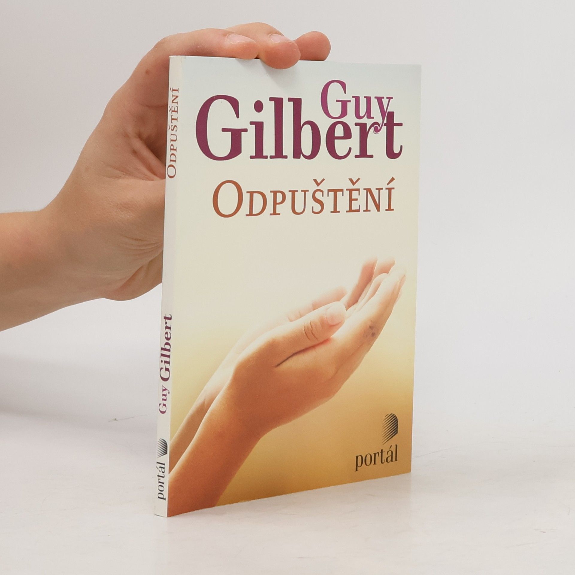 Guy Gilbert Odpuštění