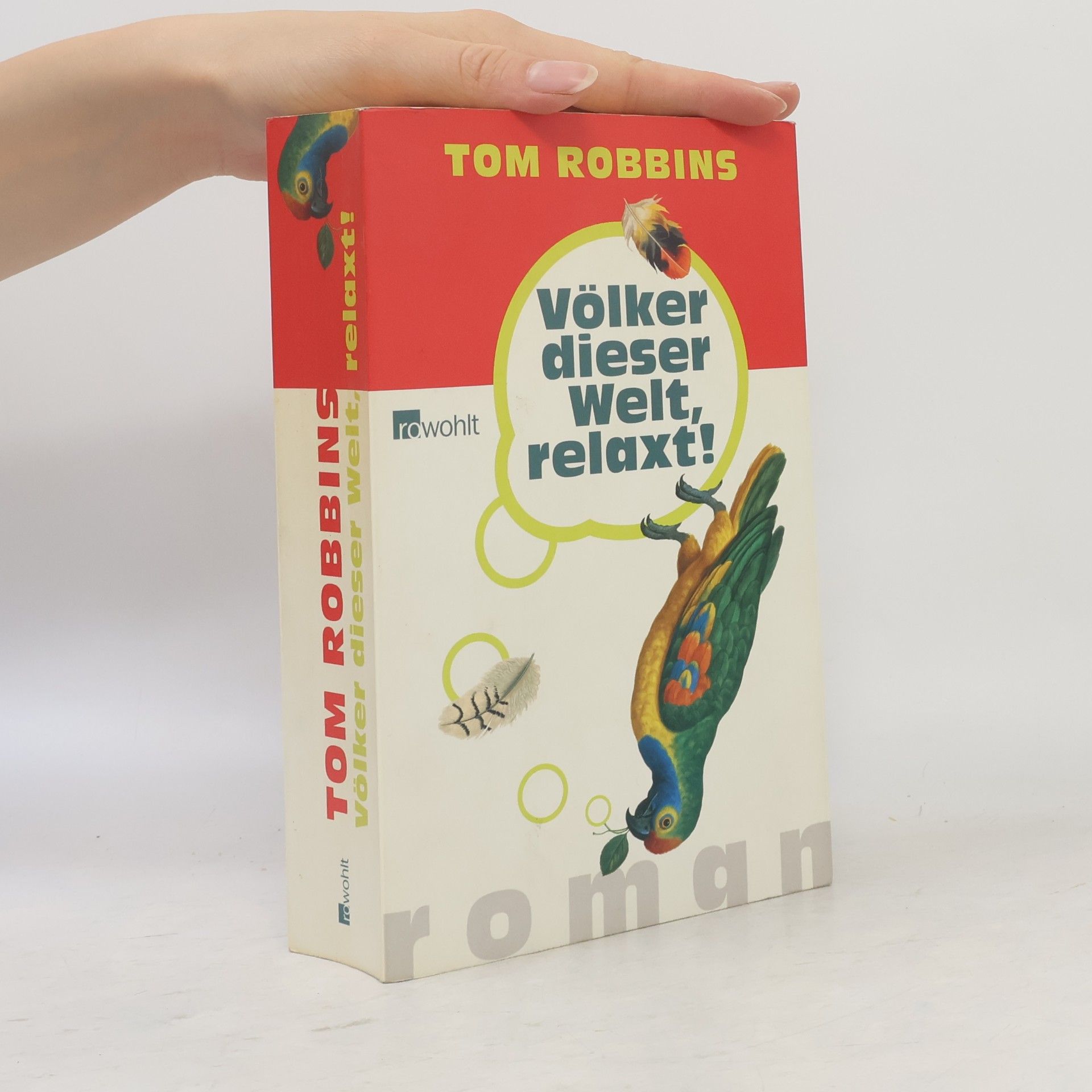 Tom Robbins Völker dieser Welt, relaxt!