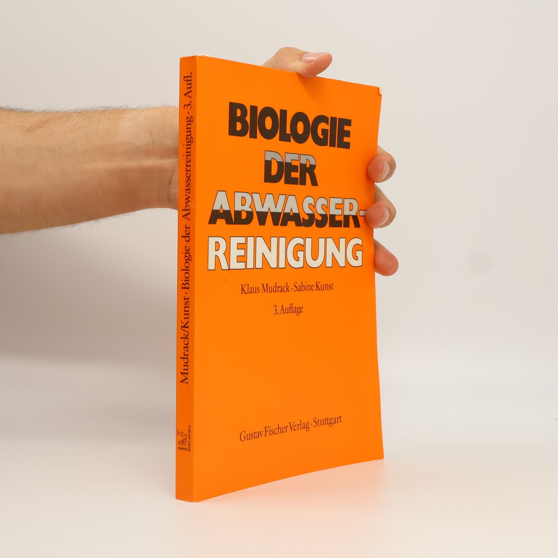 Klaus Mudrack Biologie der Abwasserreinigung