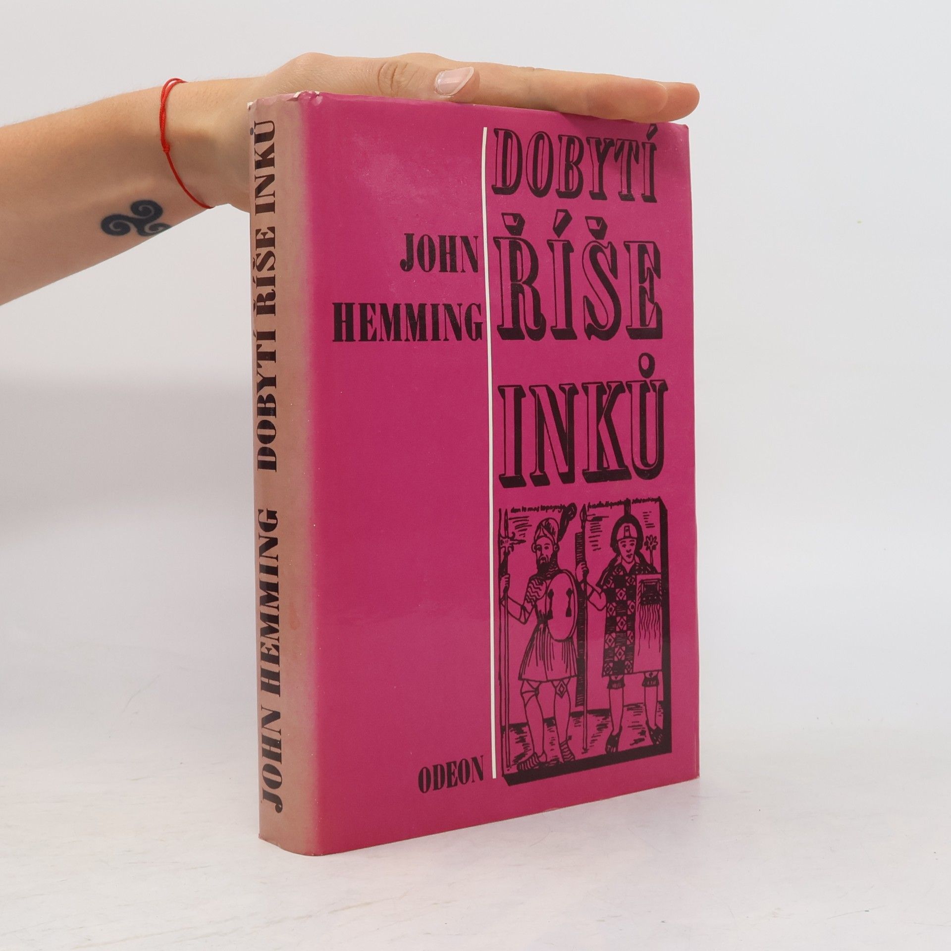 John Hemming Dobytí říše Inků