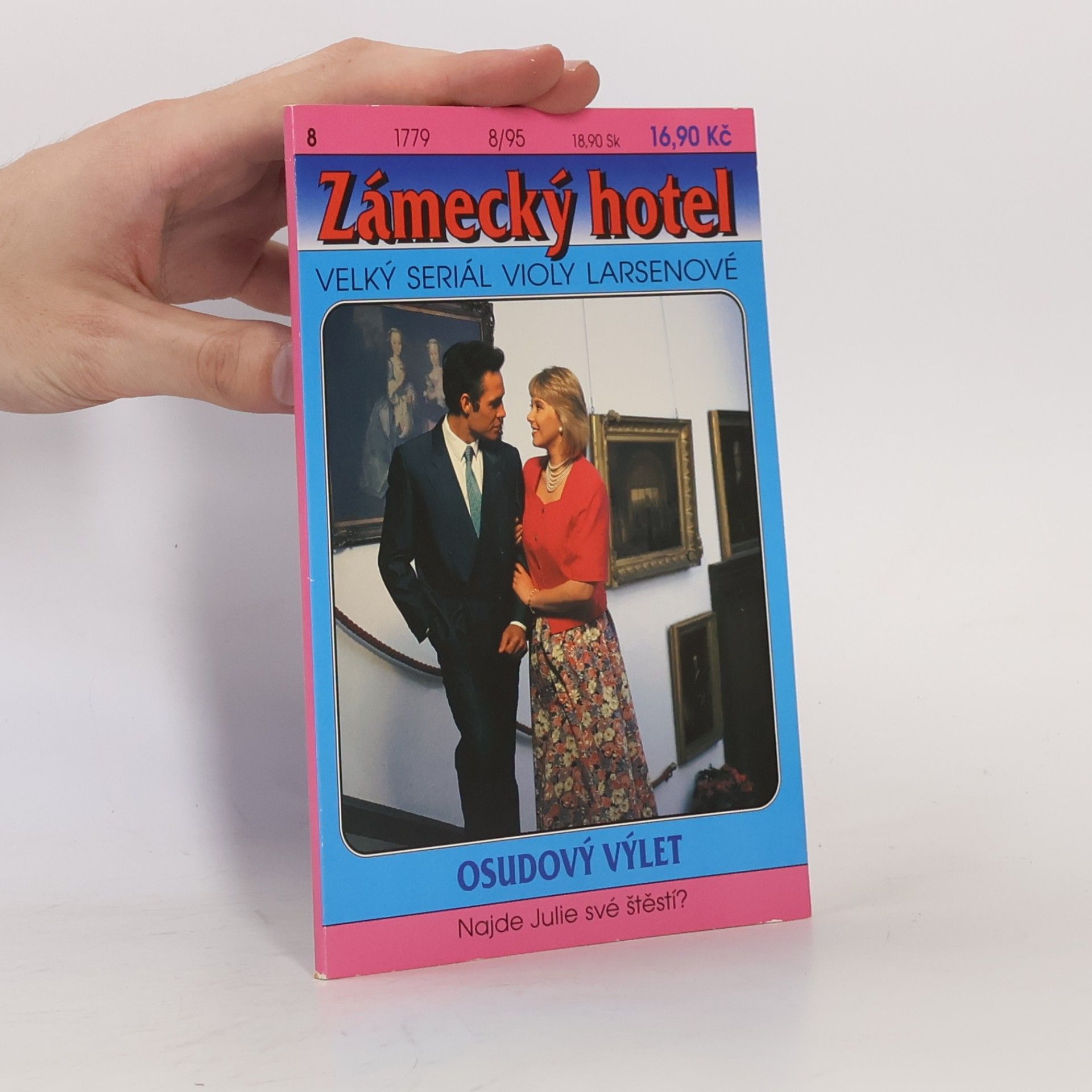 Viola Larsen Zámecký hotel. Osudový výlet