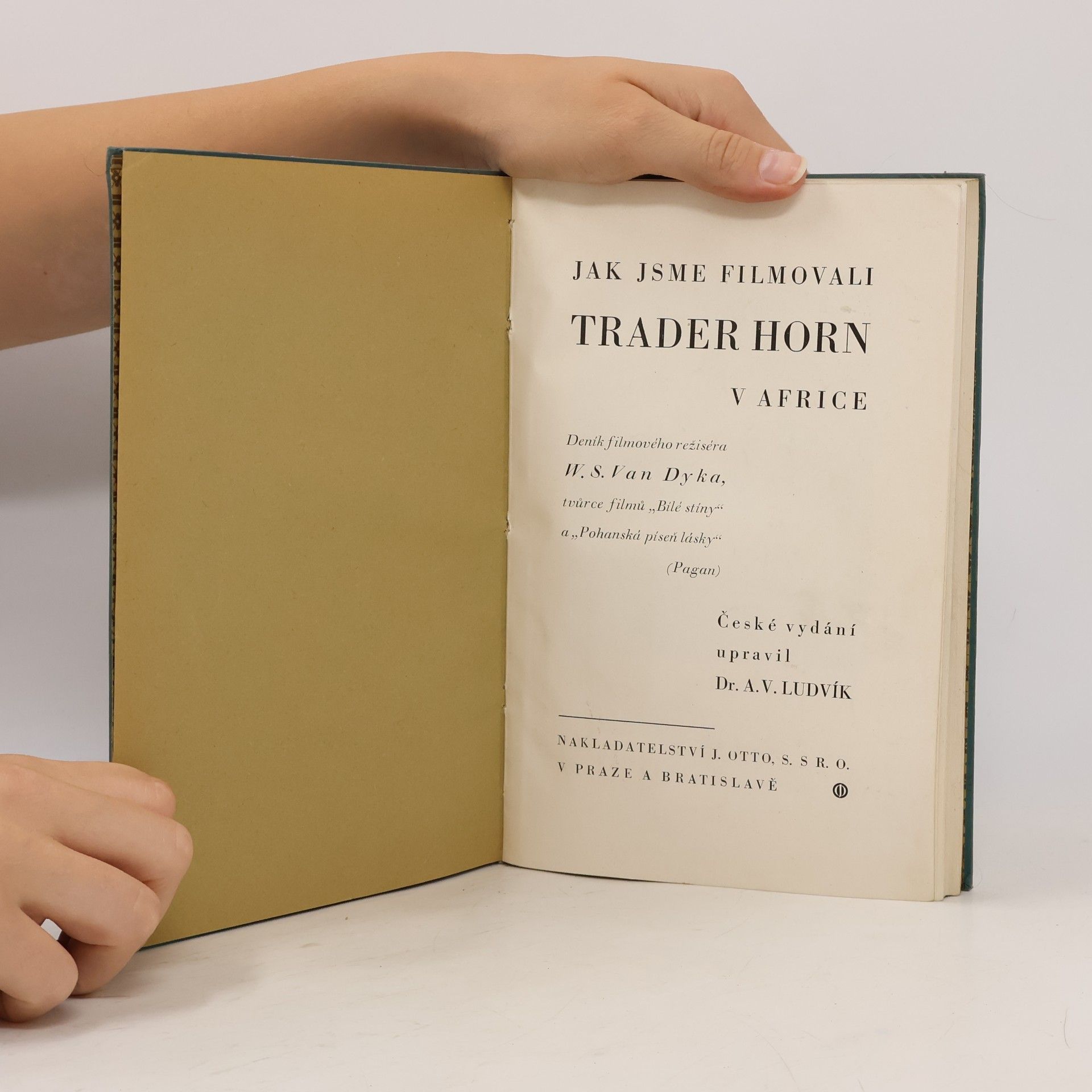 A.V. Ludvík Jak jsme filmovali Trader Horn v Africe