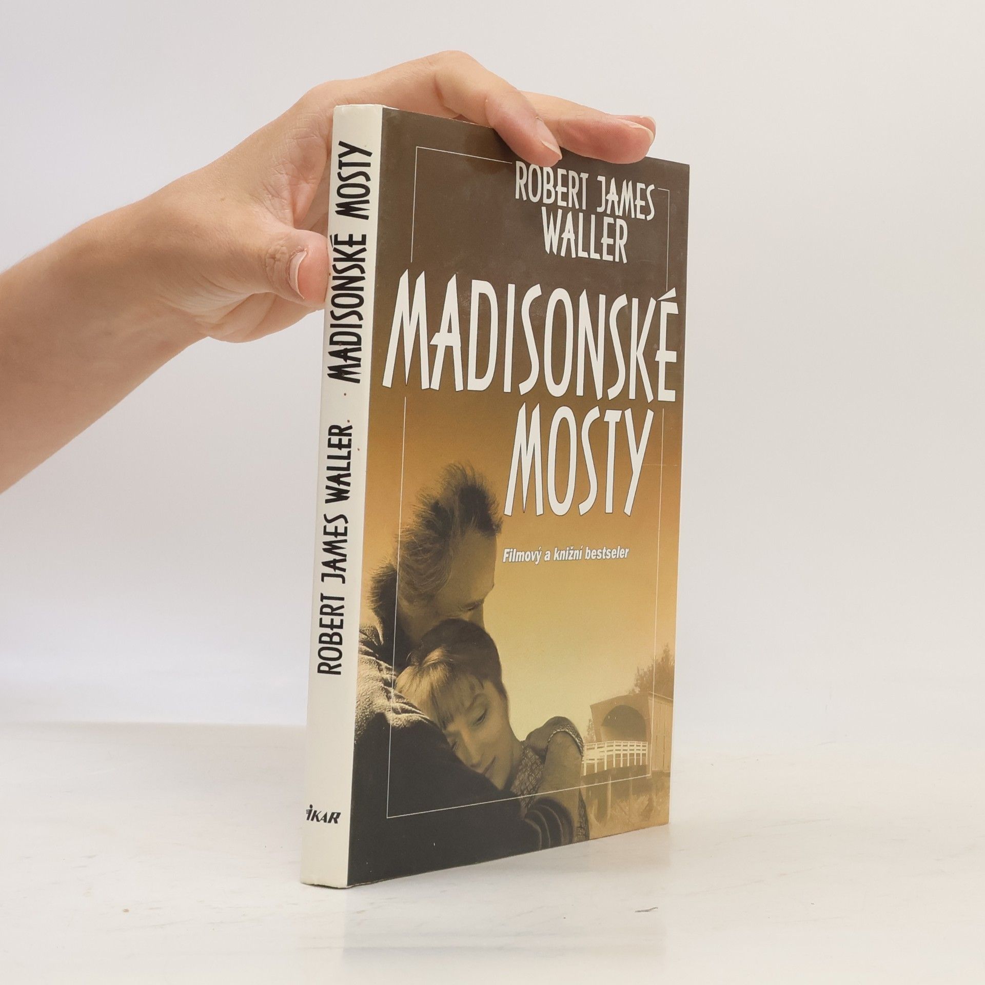 Robert James Waller Madisonské mosty