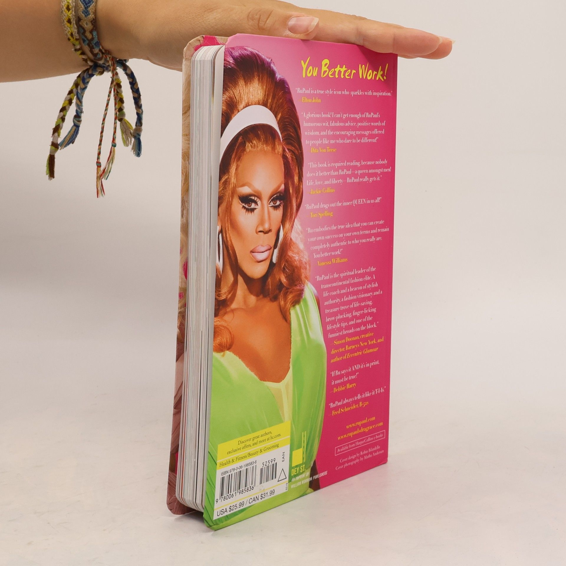RuPaul Workin' It!. Rupaul's Guide to Life, Liberty and the Pursuit of Style
