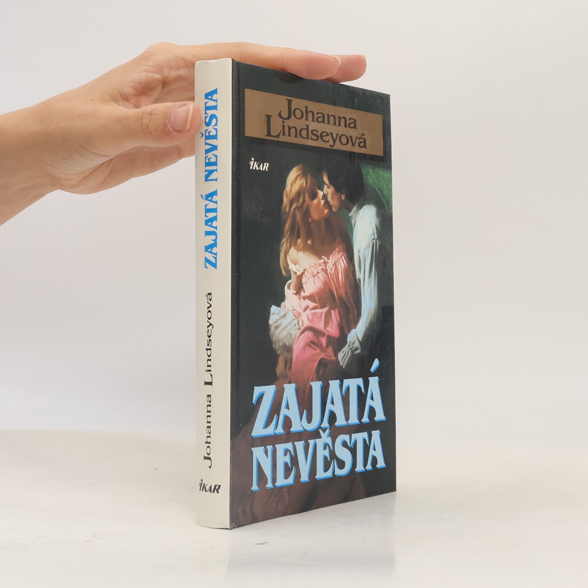 Johanna Lindsey Zajatá nevěsta