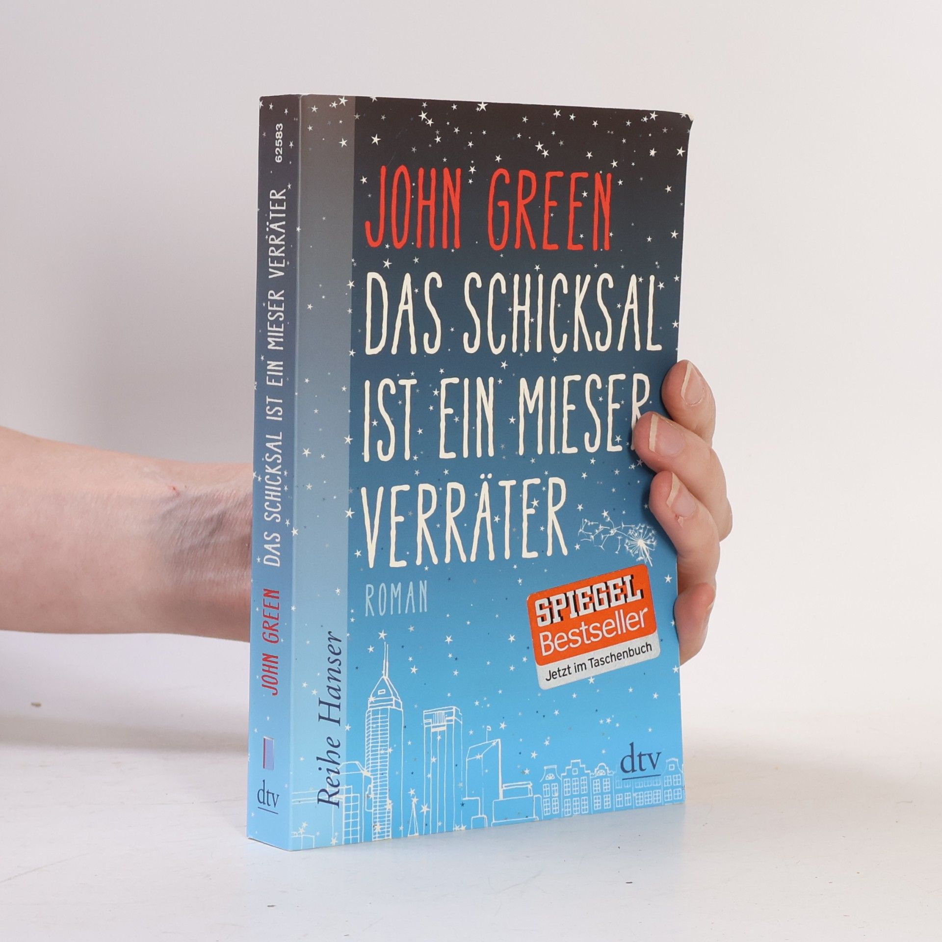 John Green Das Schicksal ist ein mieser Verräter