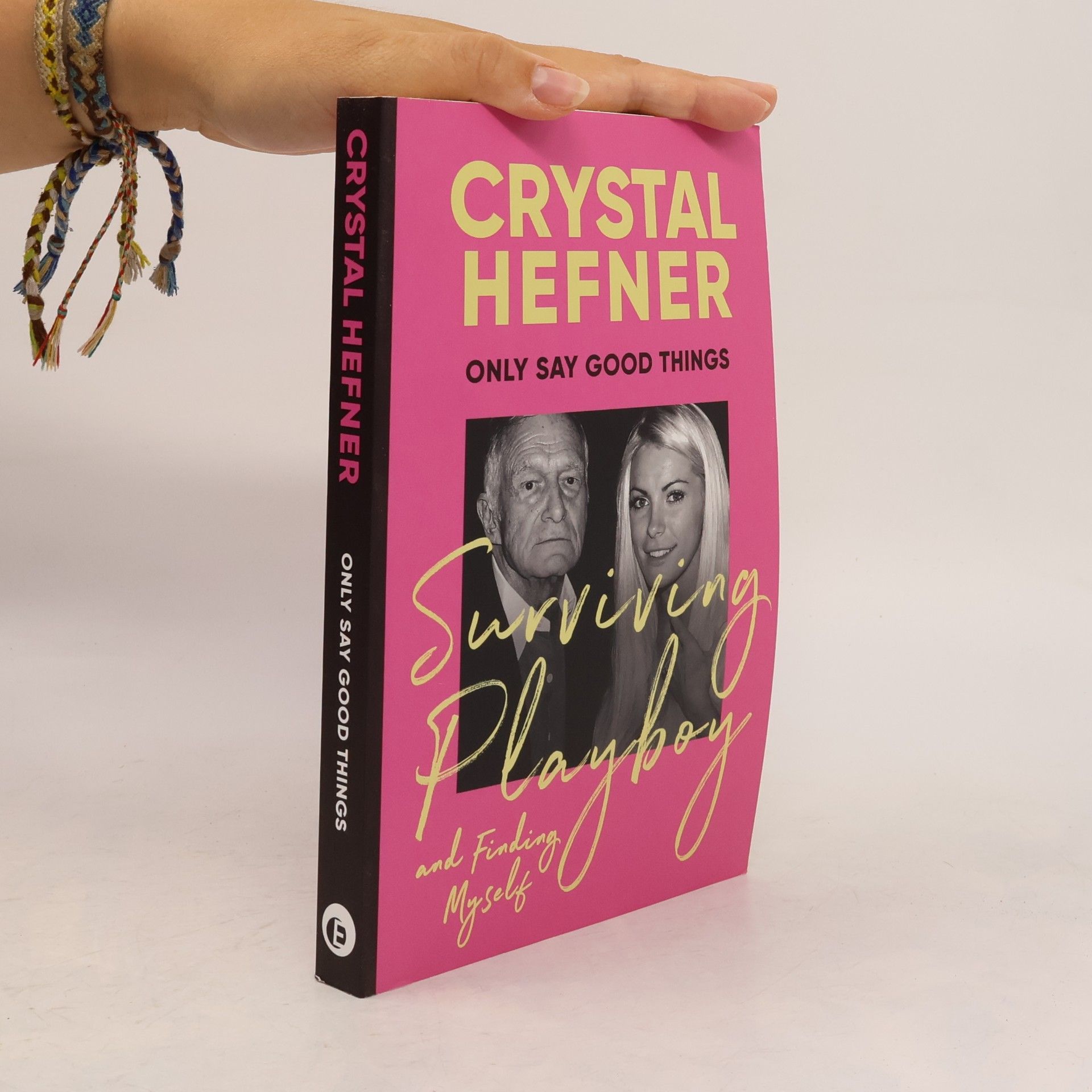 Crystal Hefner Only Say Good Things