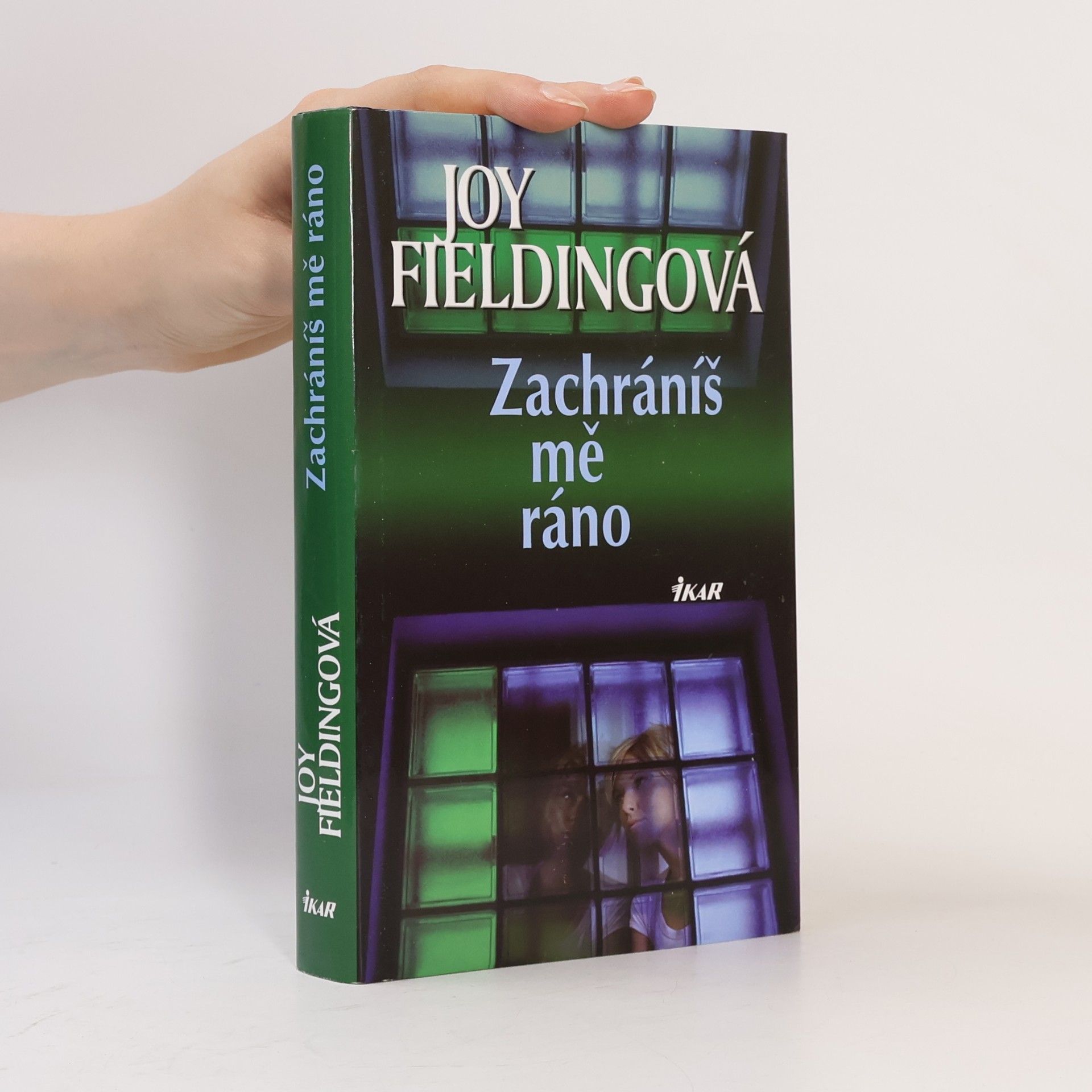 Joy Fielding Zachráníš mě ráno