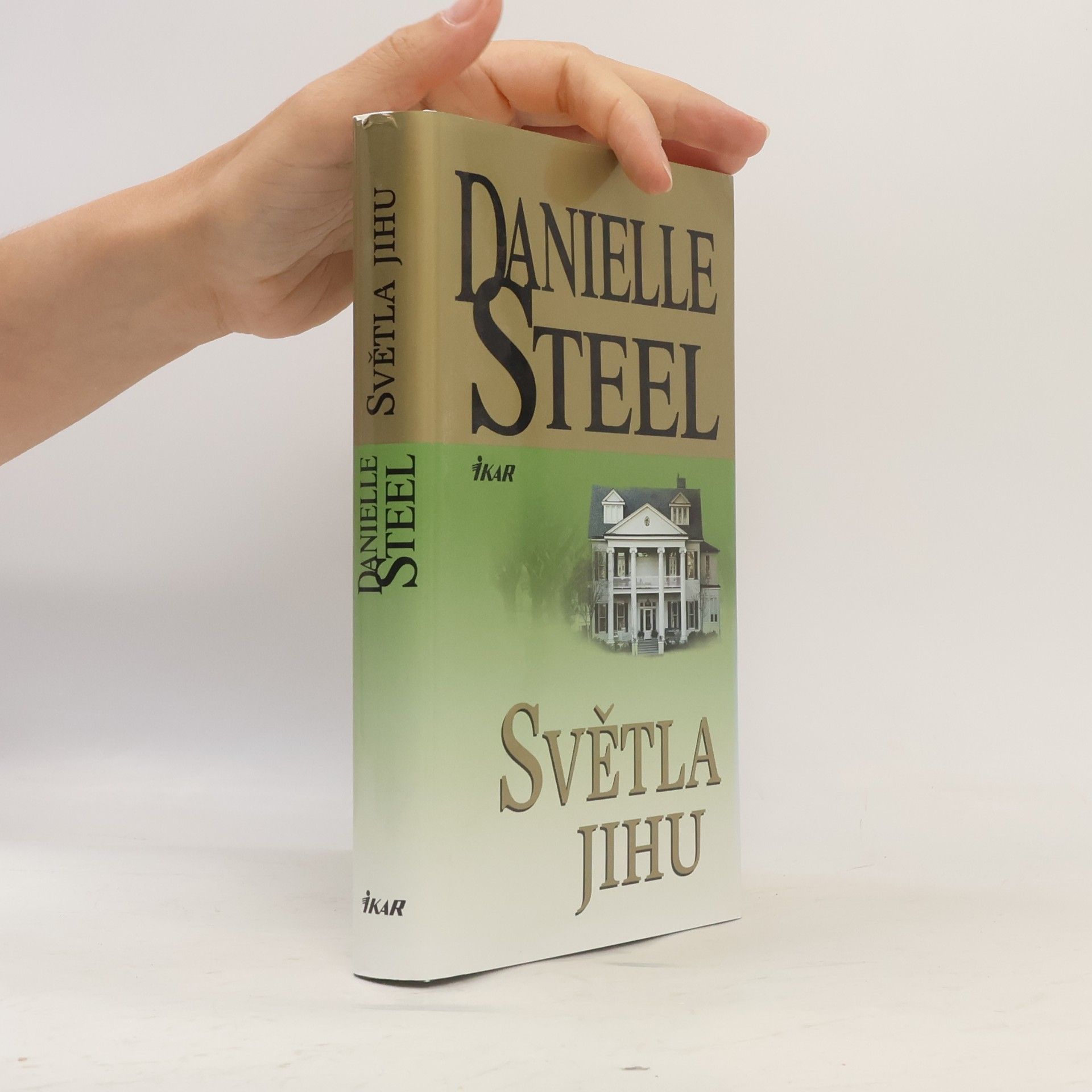 Danielle Steelová Světla Jihu