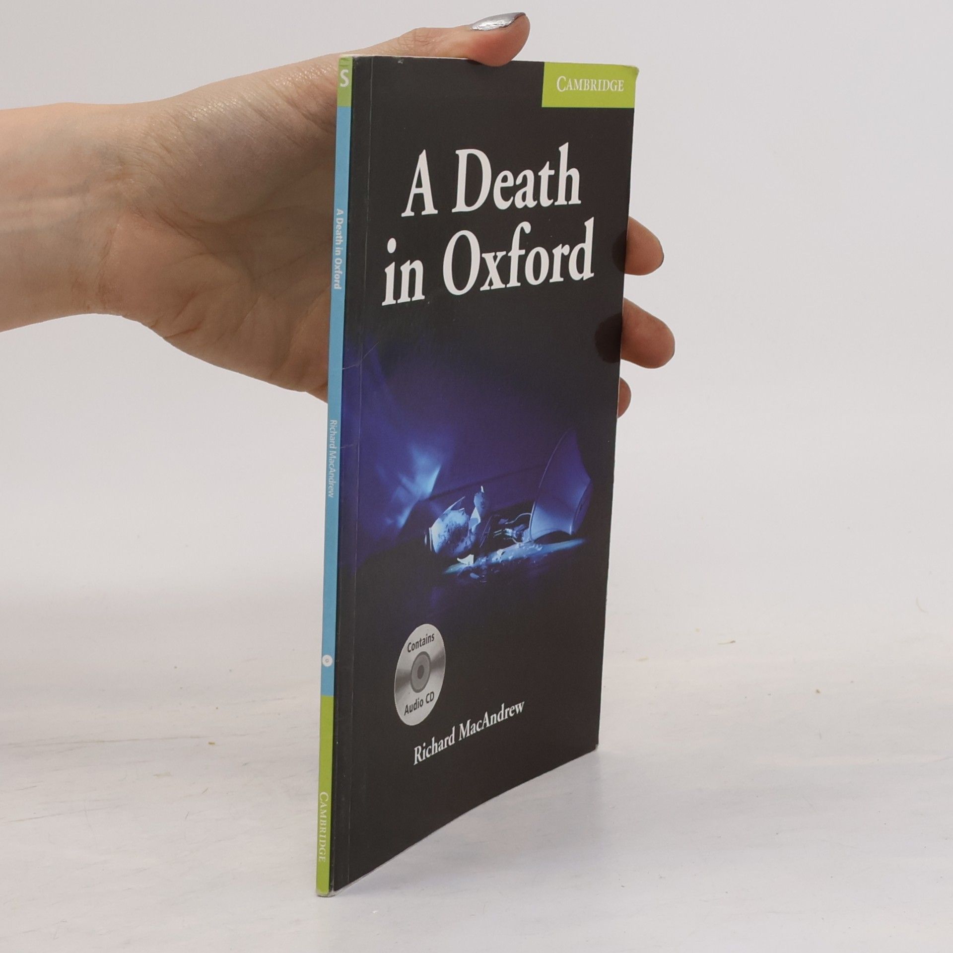 Richard MacAndrew Cambridge English Readers: A Death in Oxford
